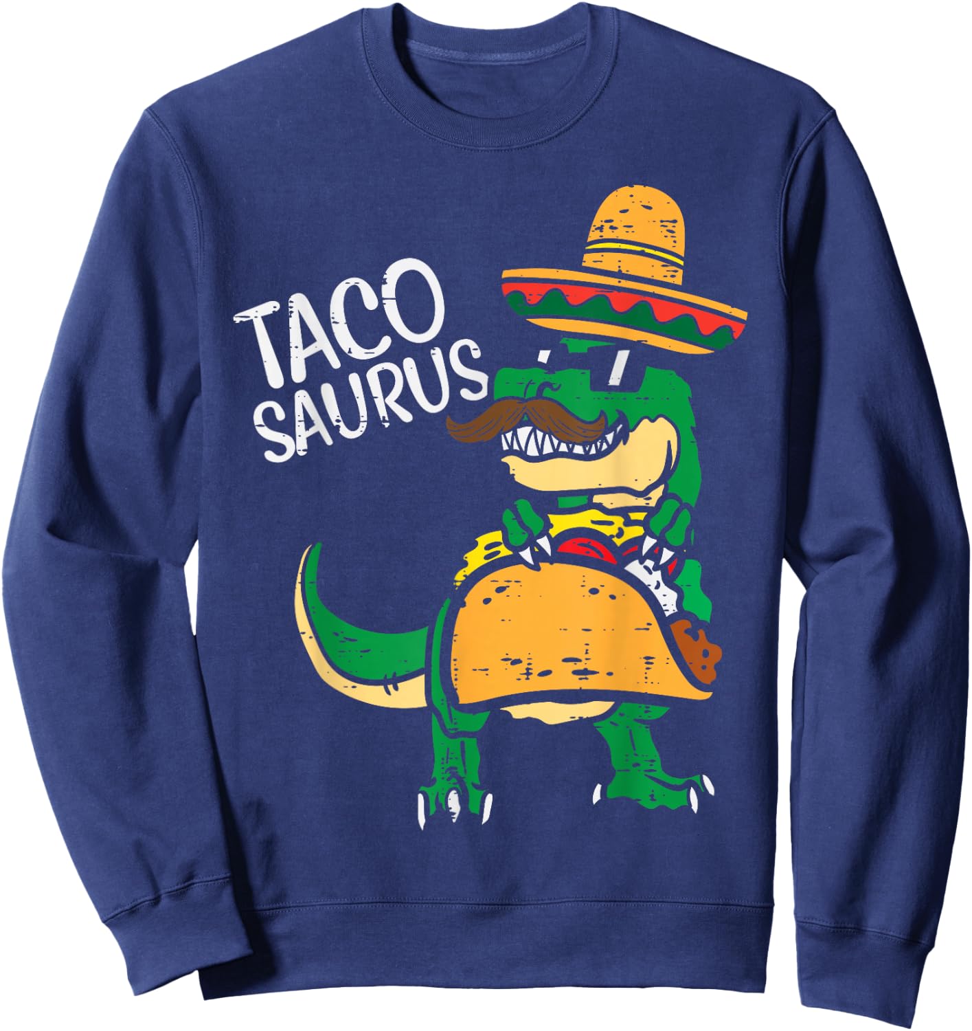 Tacosaurus Taco Dino Trex Cinco De Mayo Kids Toddler Boys Sweatshirt - Sweatshirt | Navy
