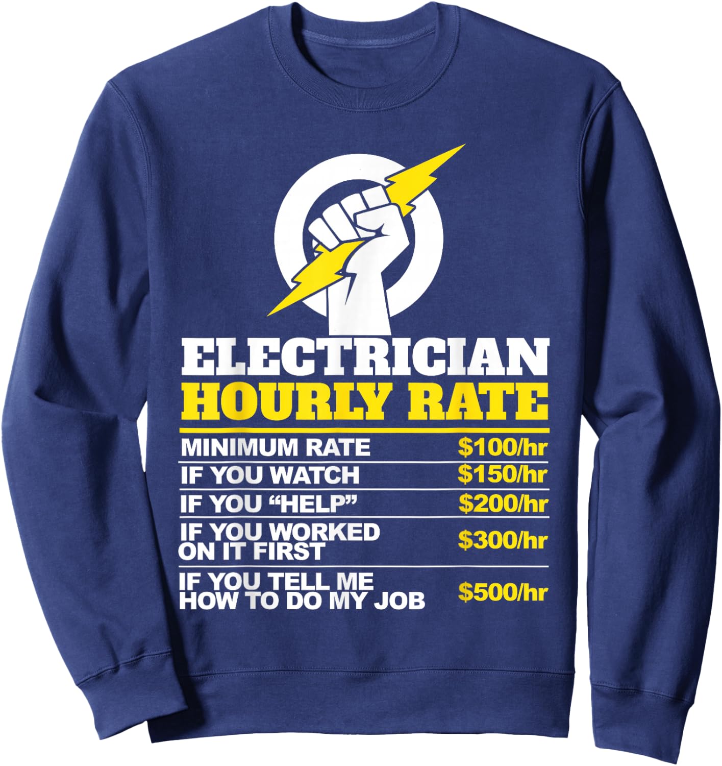 Electrician Hourly Rate Sweatshirt - Sweatshirt | Navy