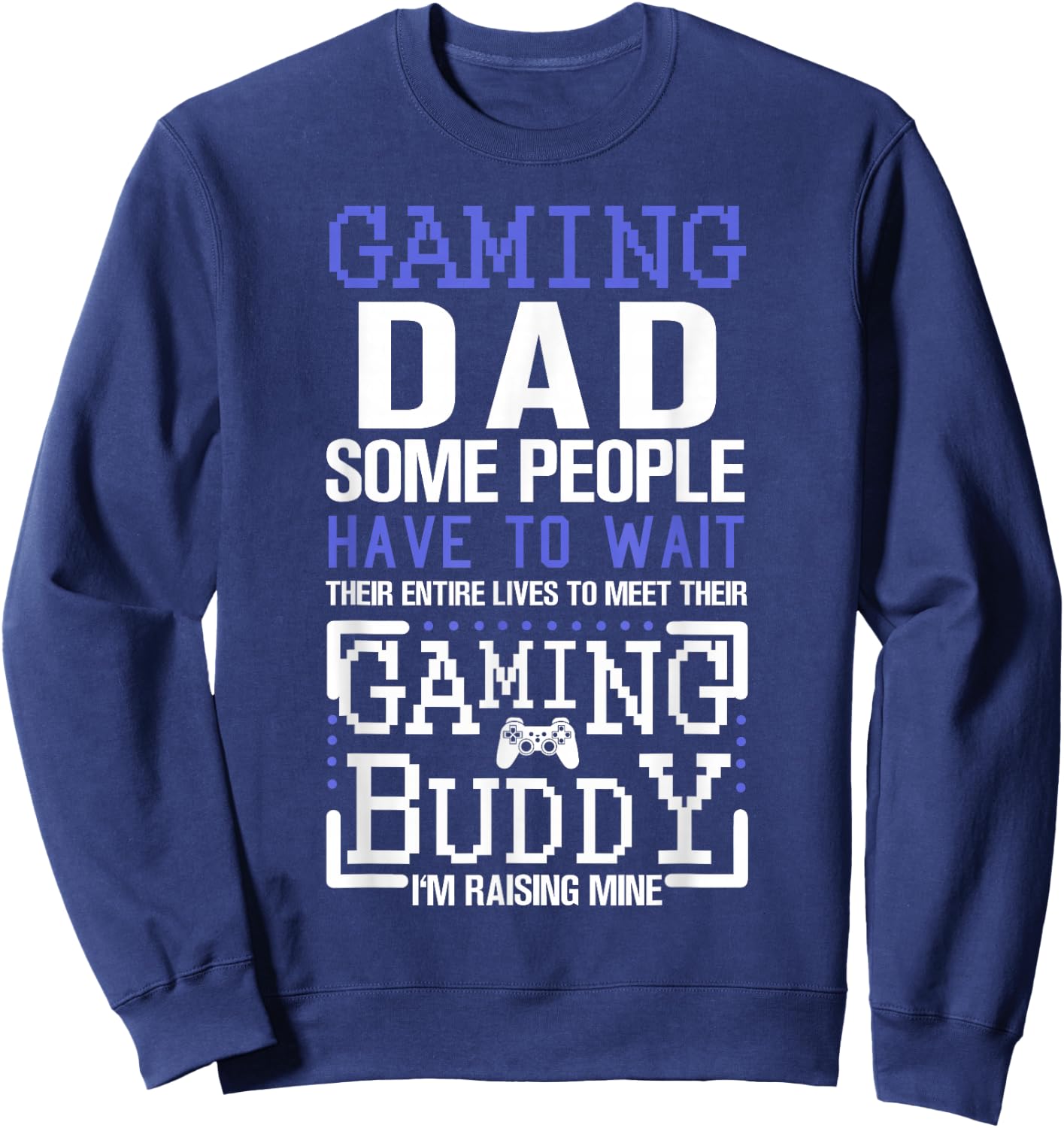 Gaming Dad Funny Father Kid Matching Sweatshirt - Sweatshirt | Navy