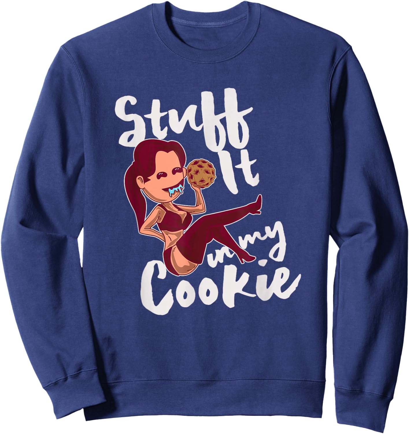 Funny Naughty Cookies Bakery Baker Gift Confectionery Sweatshirt - Sweatshirt | Navy
