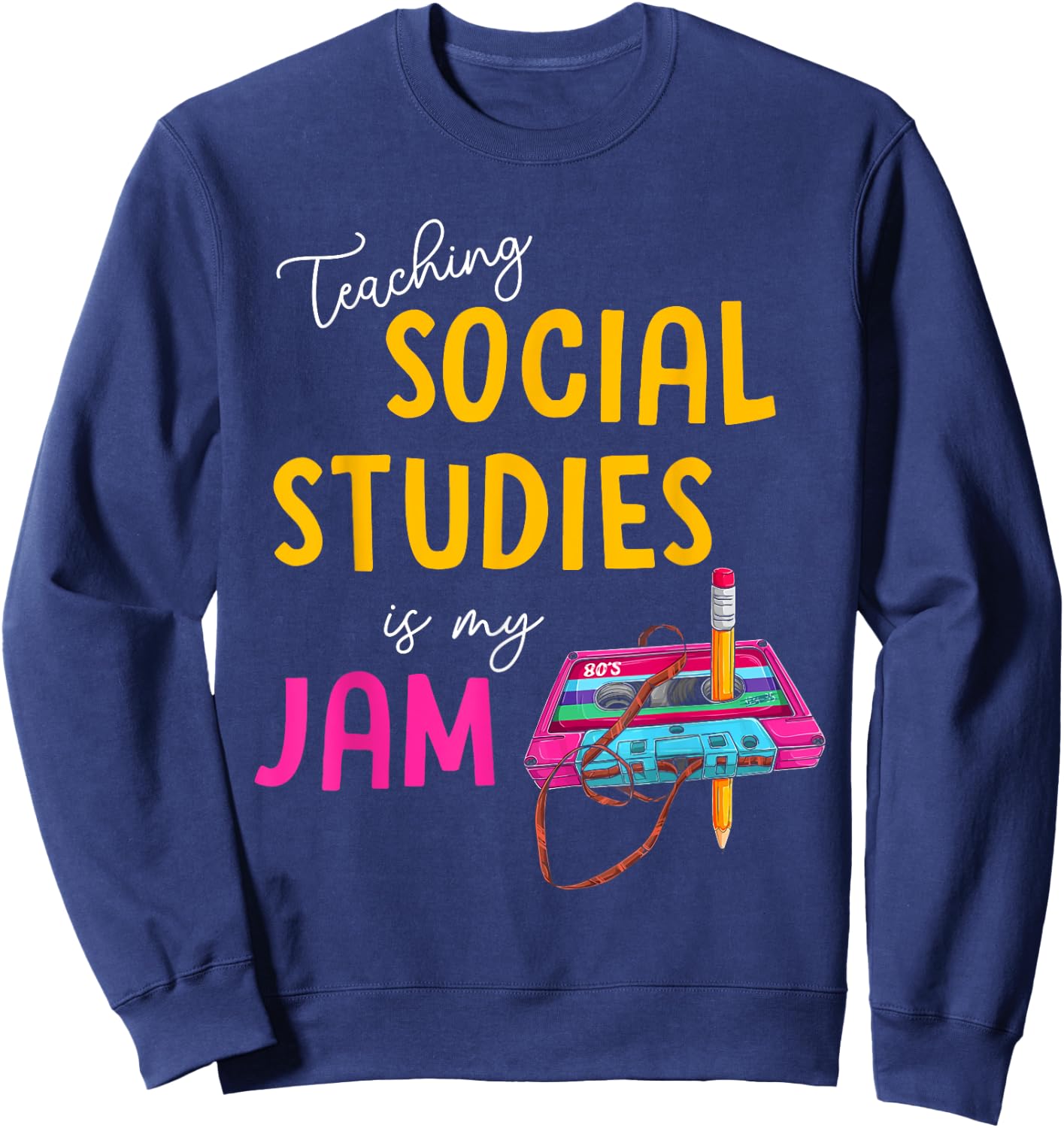Teaching Social Studies Is My Jam Back To School Teacher Kid Sweatshirt - Sweatshirt | Navy