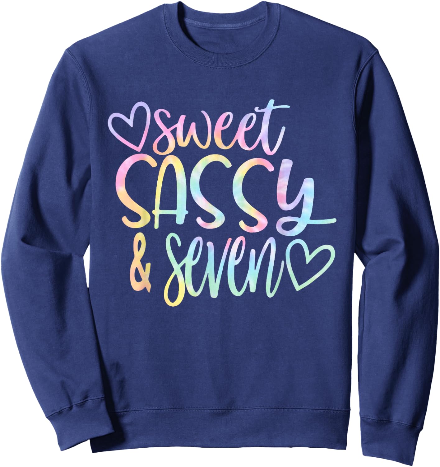 Sweet Sassy and Seven Girl's Birthday Tie Dye Girls Kids Sweatshirt - Sweatshirt | Navy