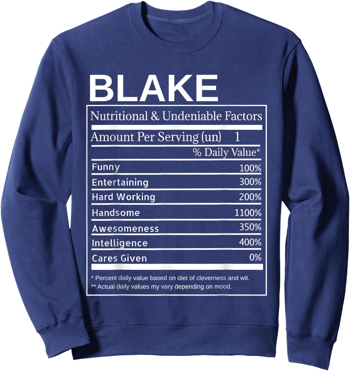 Blake Nutrition Facts Funny Sarcastic Personalized Name Sweatshirt - Sweatshirt | Navy
