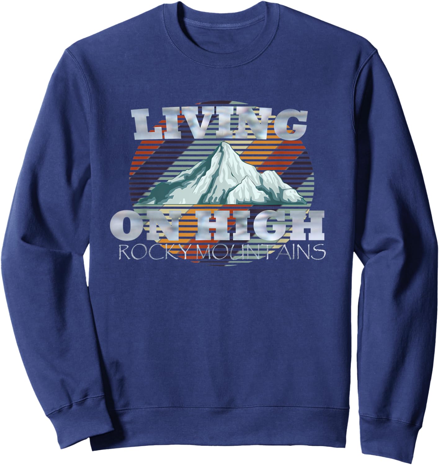 Vintage Living On High Rocky Mountains Sweatshirt - Sweatshirt | Navy