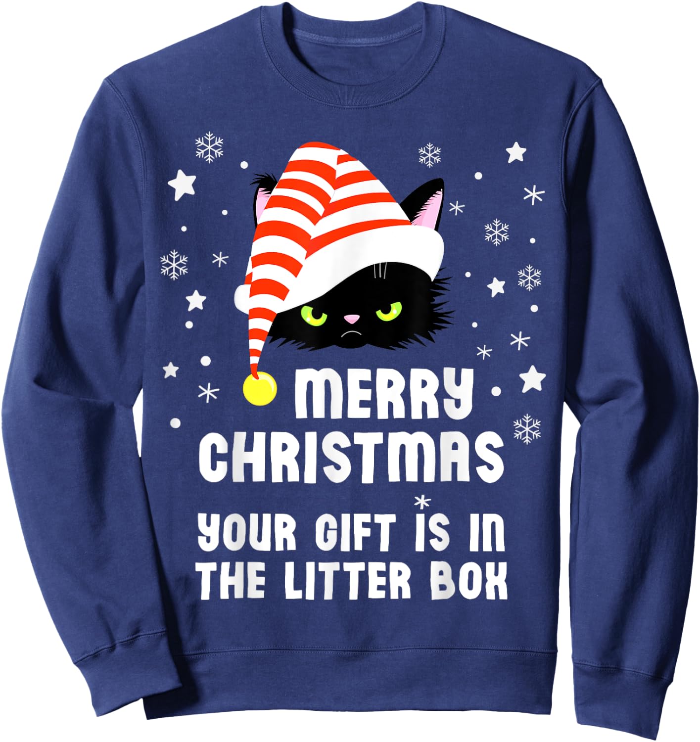 Merry Christmas Top Your Gift is in the Litter Box Cat Funny Sweatshirt - Sweatshirt | Navy