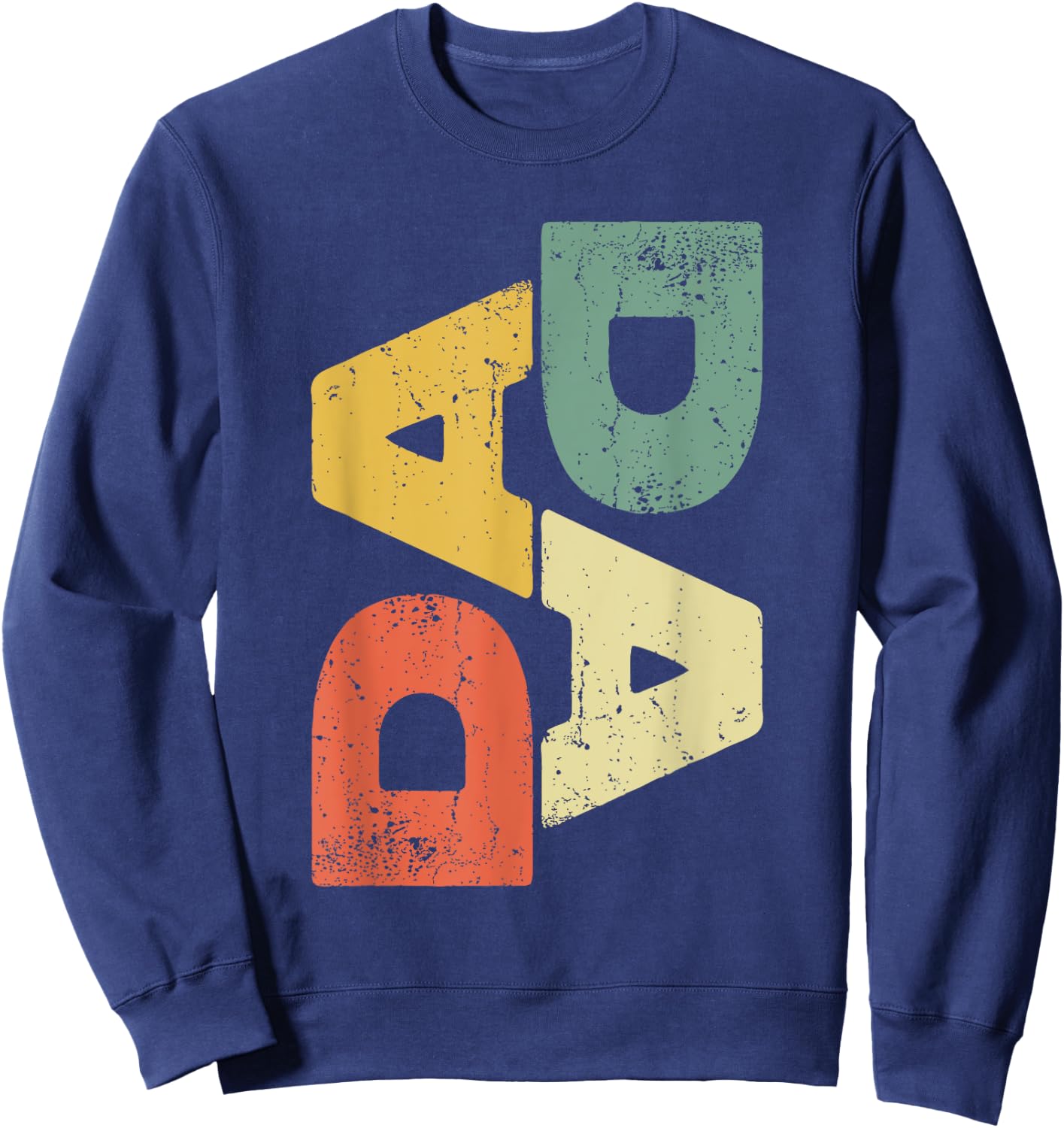DADA Shirt Men Dad Fathers Day Sweatshirt - Sweatshirt | Navy