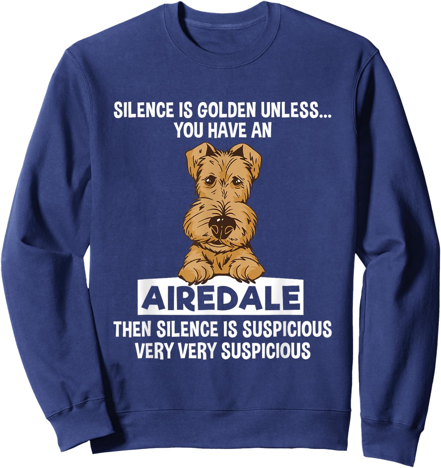 Dog Lover Airedale Terrier Sweatshirt - Sweatshirt | Navy