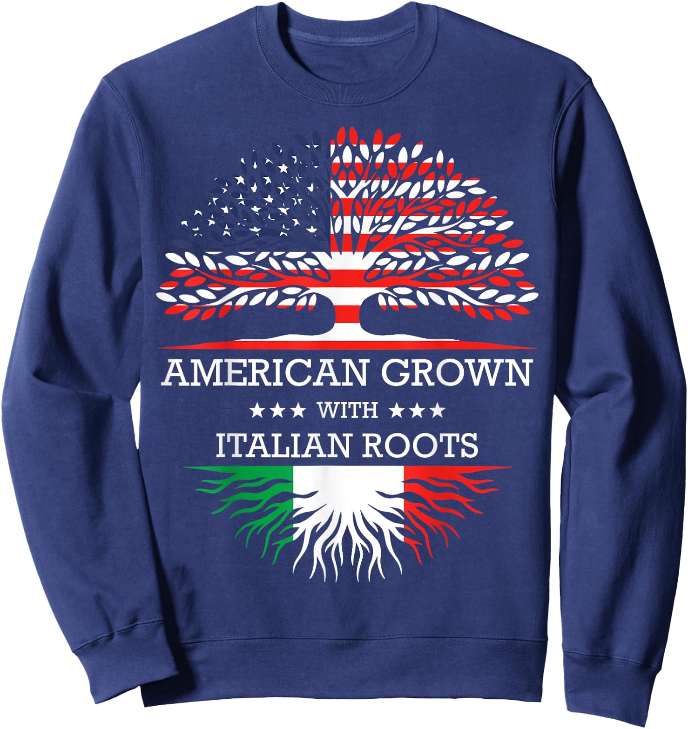 American Grown with Italian Roots USA Flag Sweatshirt - Sweatshirt | Navy