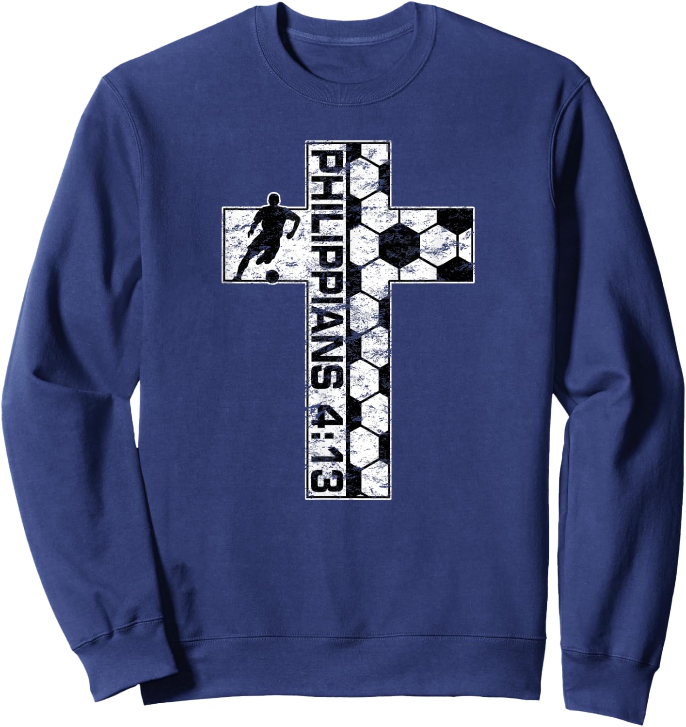 Philippians 4:13 Christian Soccer Player Jesus Christ Saves Sweatshirt - Sweatshirt | Navy