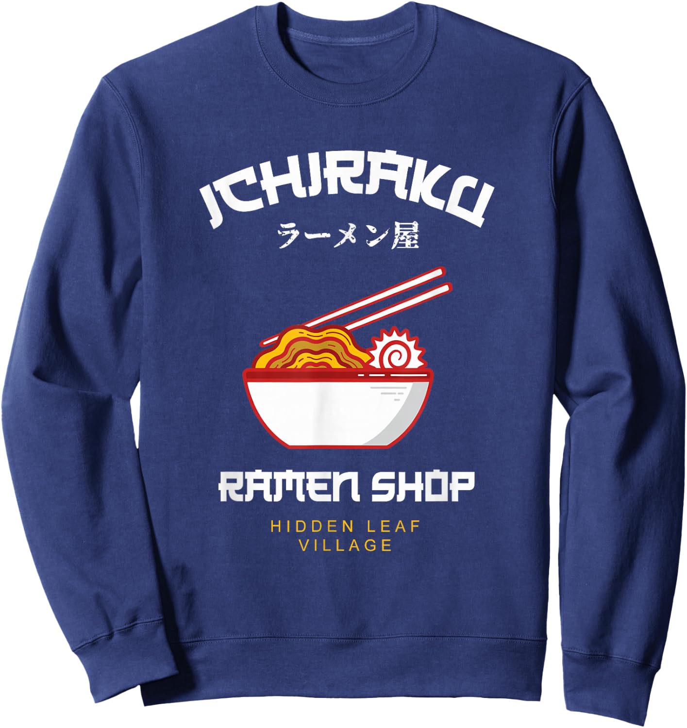 Ichiraku Ramen Shop Hidden Leaf Village Japanese Anime Sweatshirt - Sweatshirt | Navy