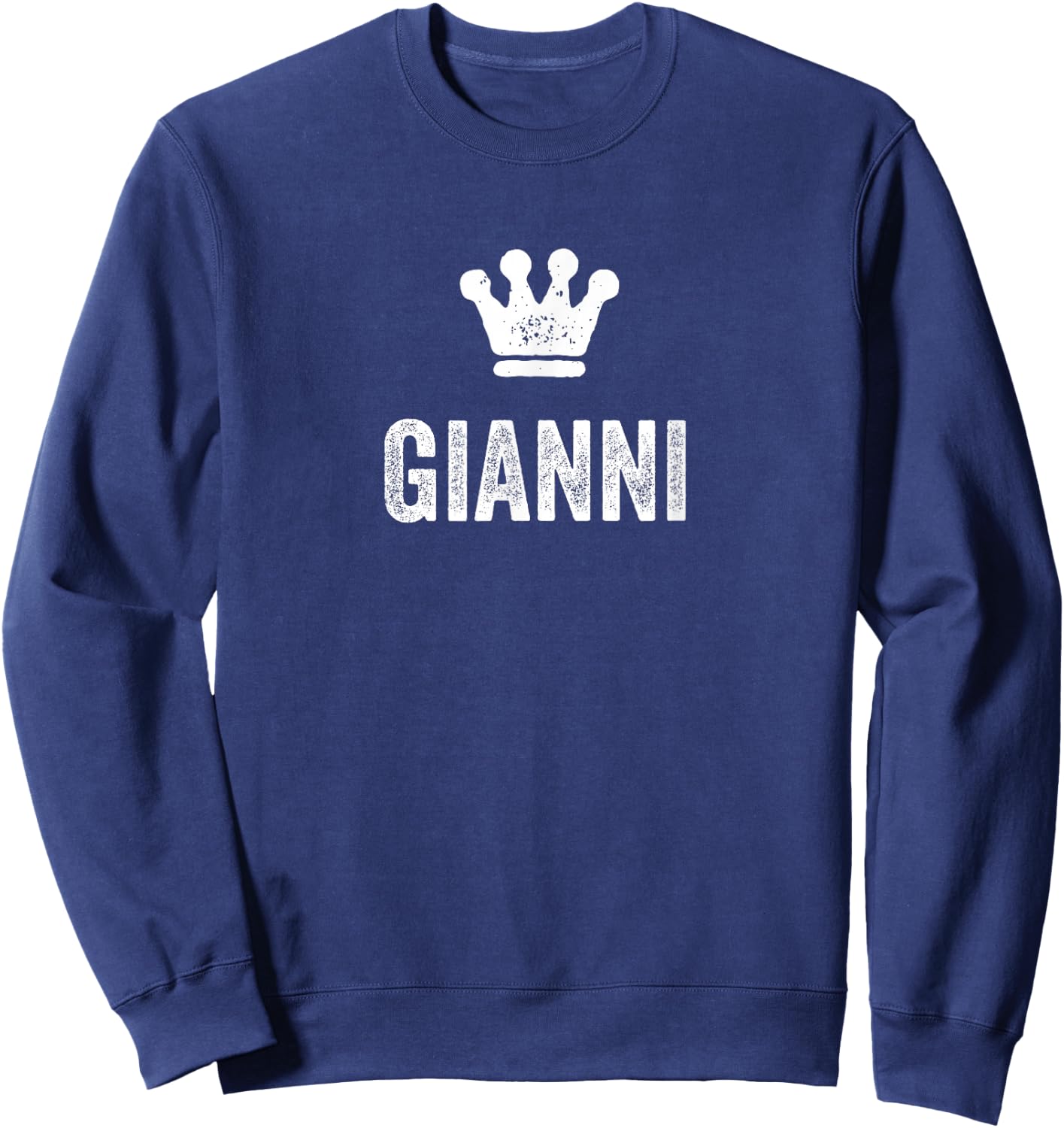Gianni the King / Crown & Name Design Called Gianni Sweatshirt - Sweatshirt | Navy