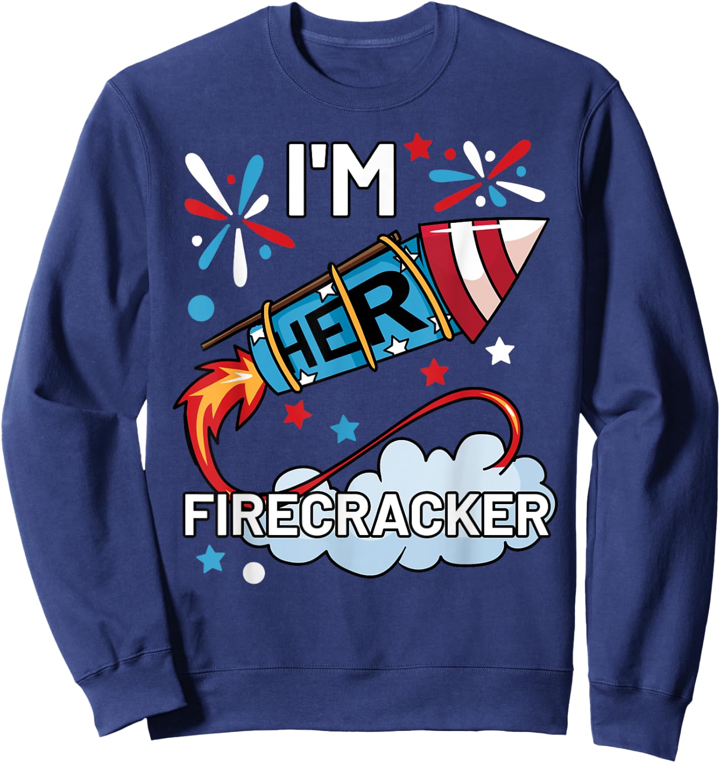 I'm Her Firecracker July 4th Matching Couple Cute Sweatshirt - Sweatshirt | Navy