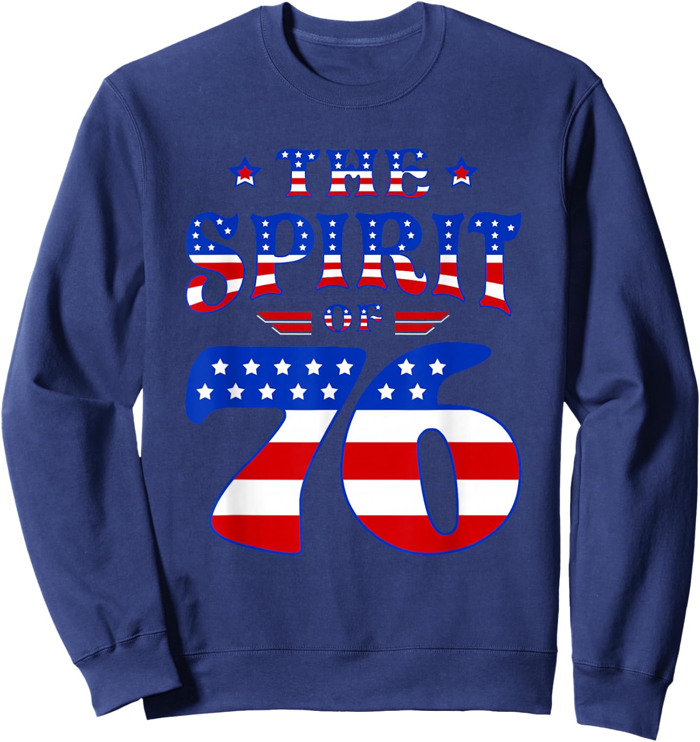 Vintage The Spirit 76 4th of July Patriotic Americans Sweatshirt - Sweatshirt | Navy