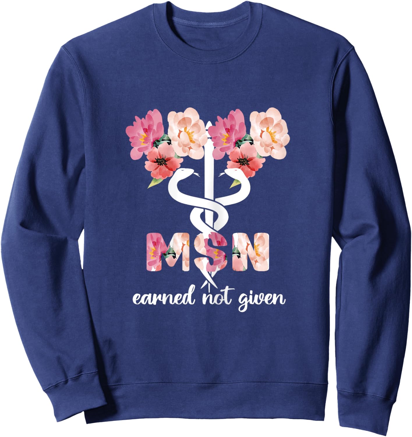 Master Of Science In Nursing Student Nurse Caduceus Sweatshirt - Sweatshirt | Navy