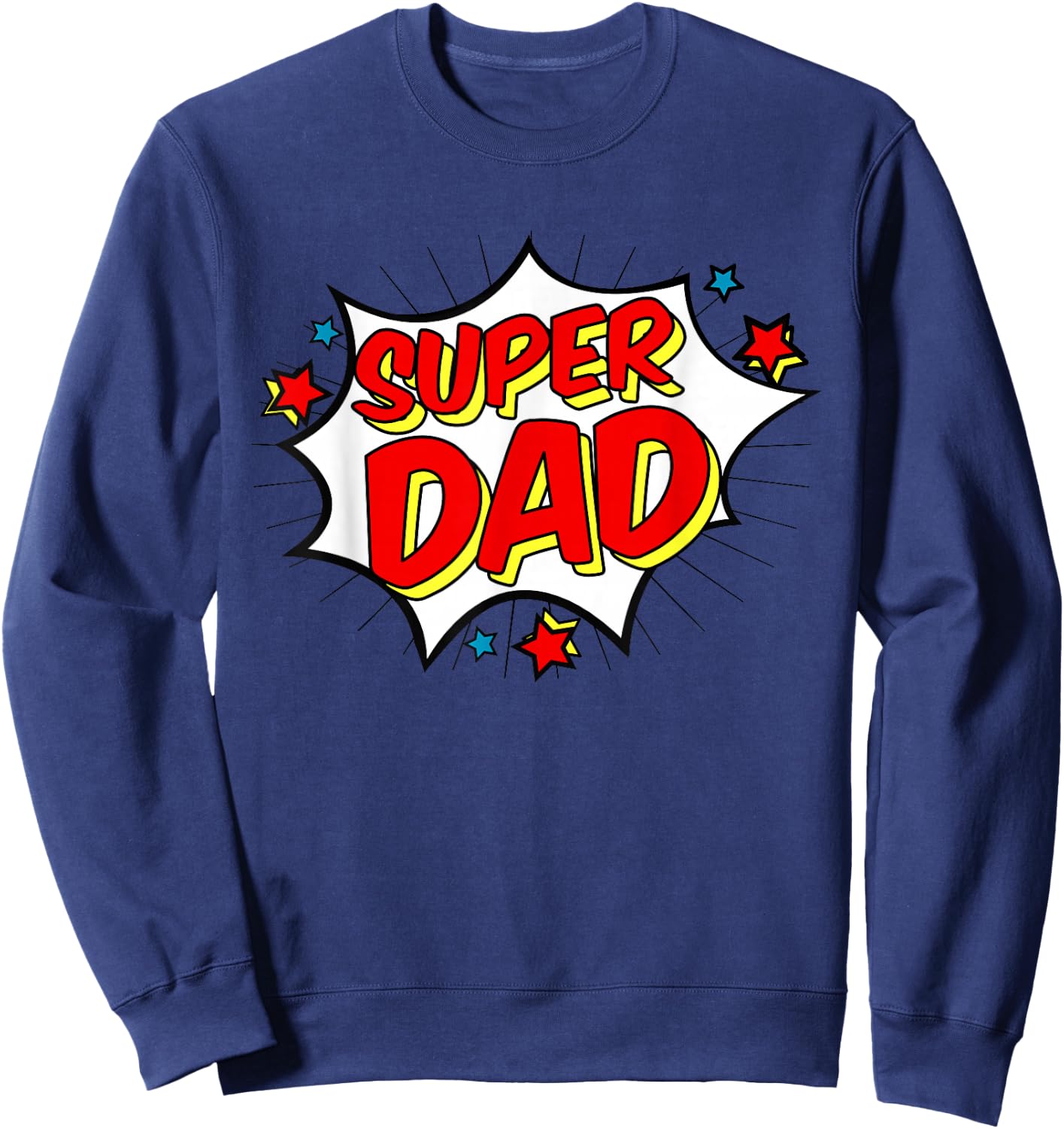 Superhero Super Dad Matching Family Hero Shirts Sweatshirt - Sweatshirt | Navy