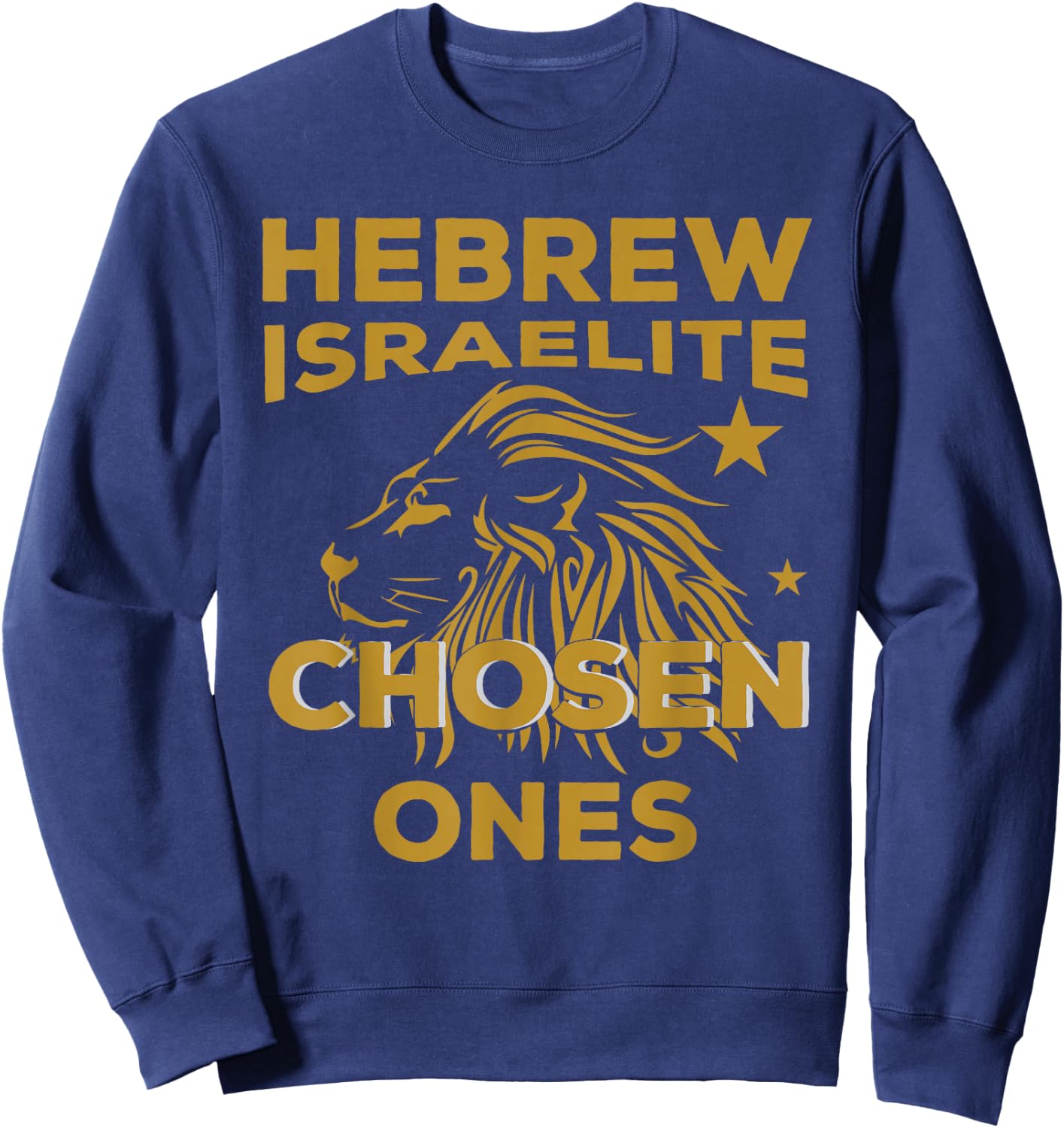 Hebrew Israelite Chosen Ones Lion Judah T Shirt Sweatshirt - Sweatshirt | Navy