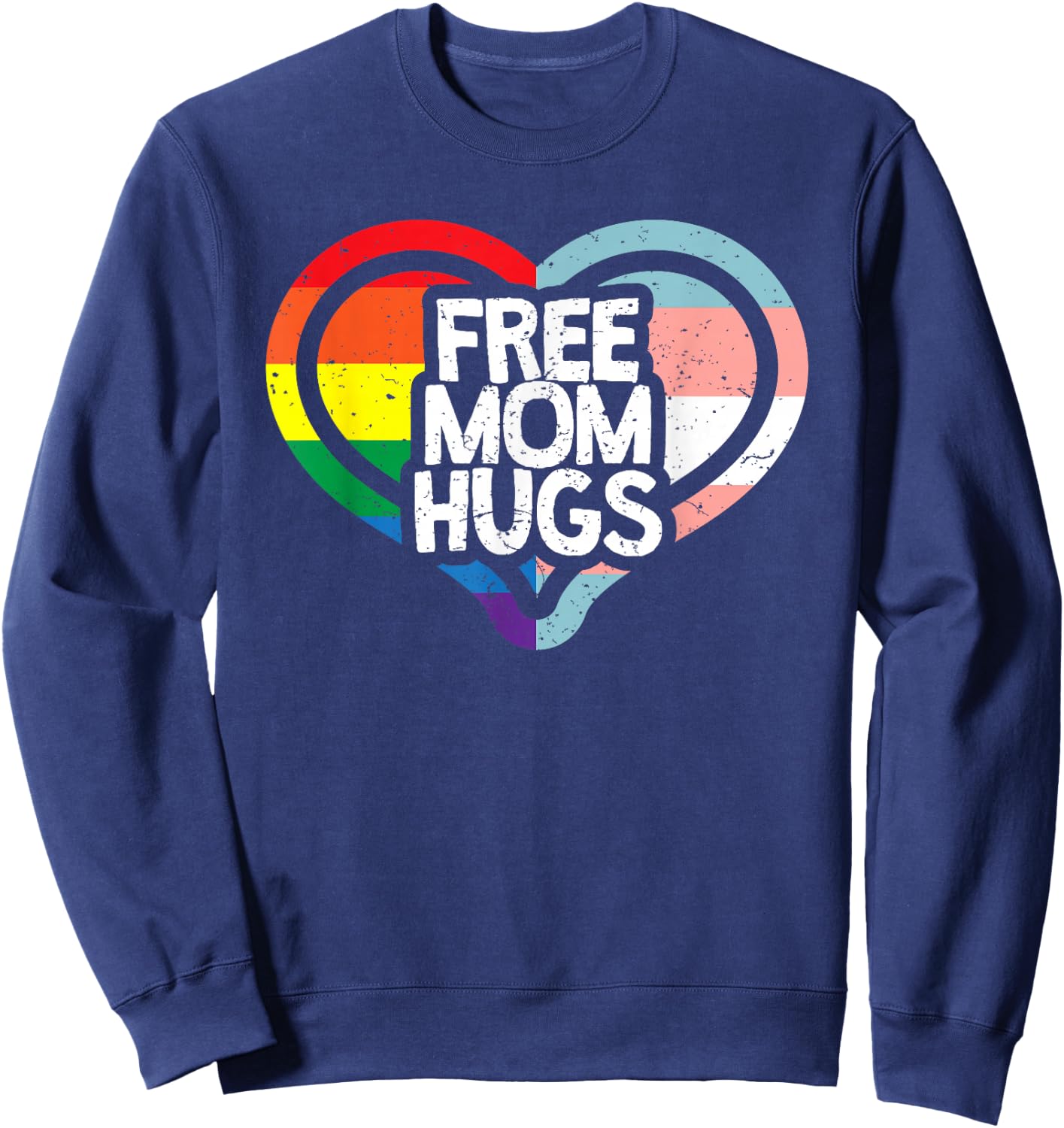 Free Mom Hugs Rainbow Pride Sweatshirt - Sweatshirt | Navy