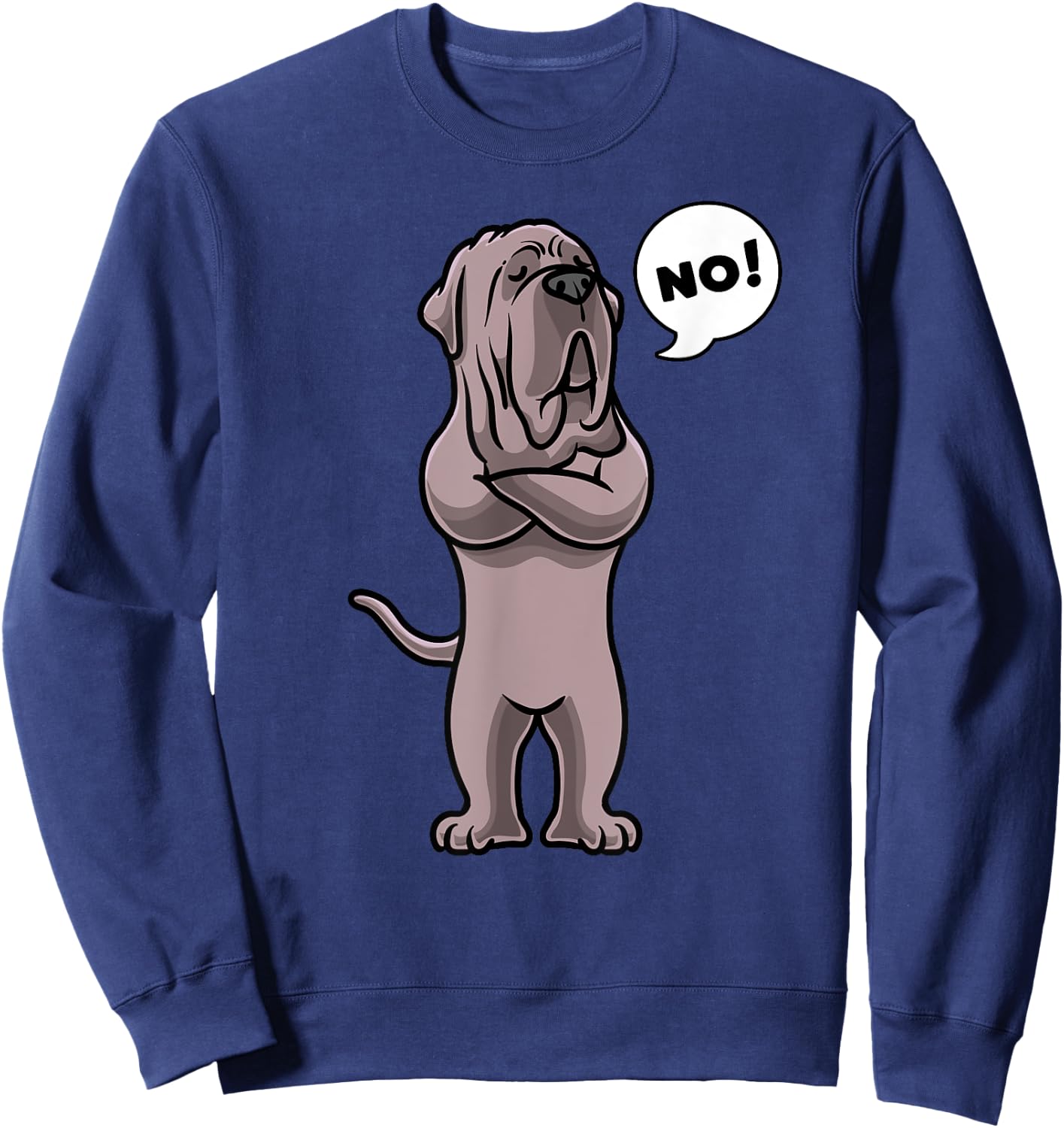 Stubborn Neapolitan Mastiff Dog Mastino Napoletano Men Women Girls Kids Sweatshirt - Sweatshirt | Navy