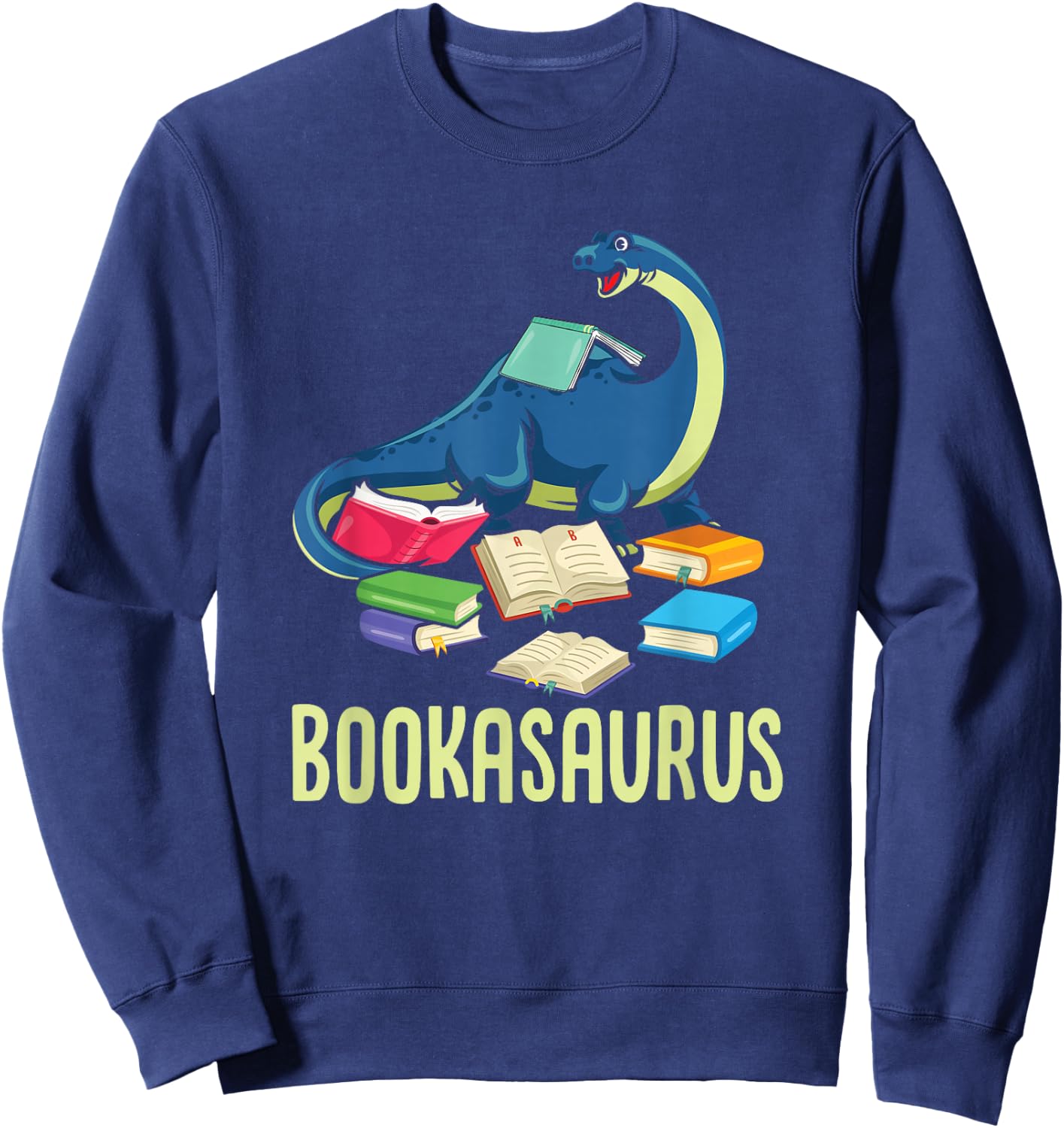 Bookasaurus Book Lover Reading Books Funny Dino Lover Gift Sweatshirt - Sweatshirt | Navy