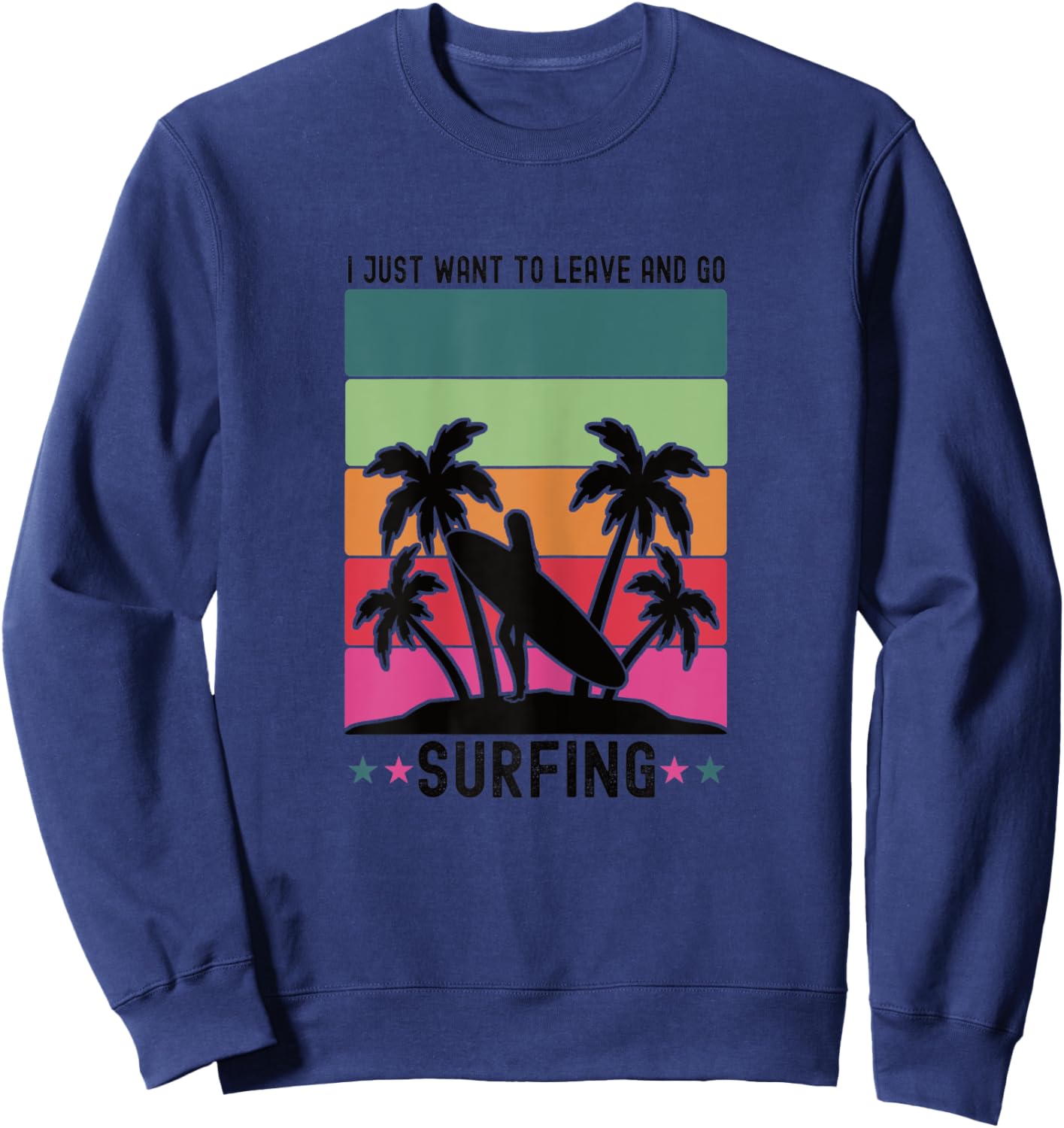 Cool Funny Retro Sunset Vintage Surfing Surfer Girl Surf Sweatshirt - Sweatshirt | Navy