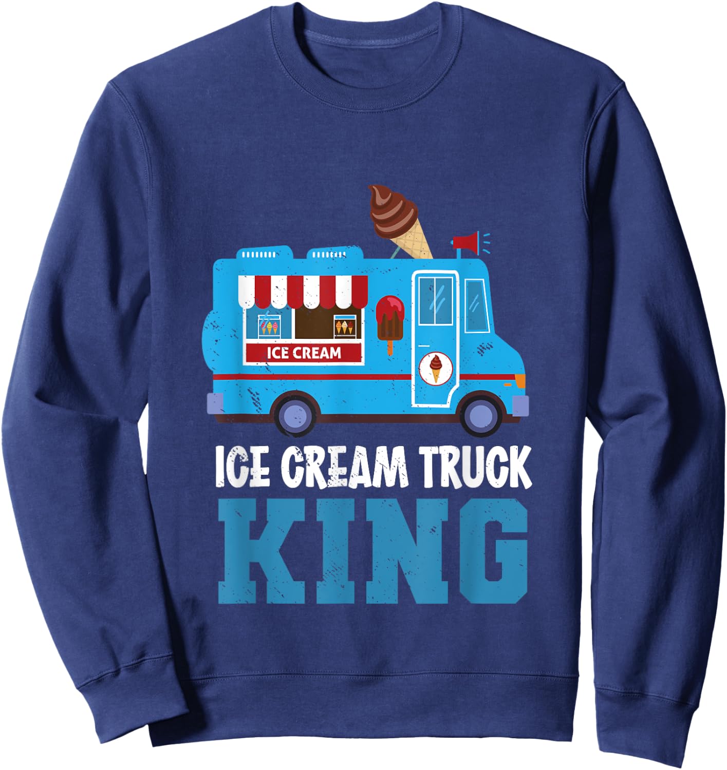 Ice Cream Truck King Nostalgia Summer Ice Cream Truck Driver Sweatshirt - Sweatshirt | Navy