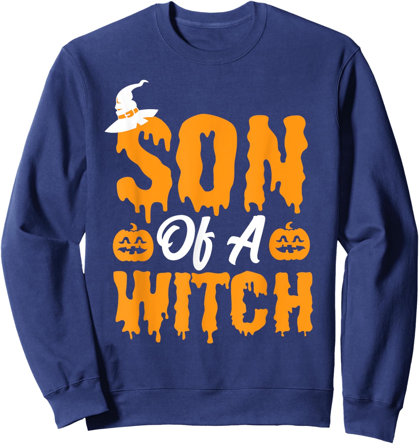 Son of a Witch Halloween Trick Or Treat Boys Wizard Sweatshirt - Sweatshirt | Navy