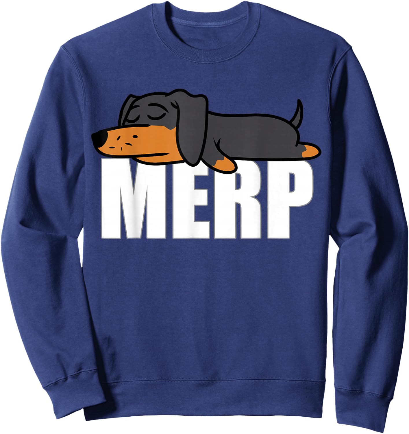 Dachshund Internet Dank Meme Merp Gifts Women Men Sweatshirt - Sweatshirt | Navy