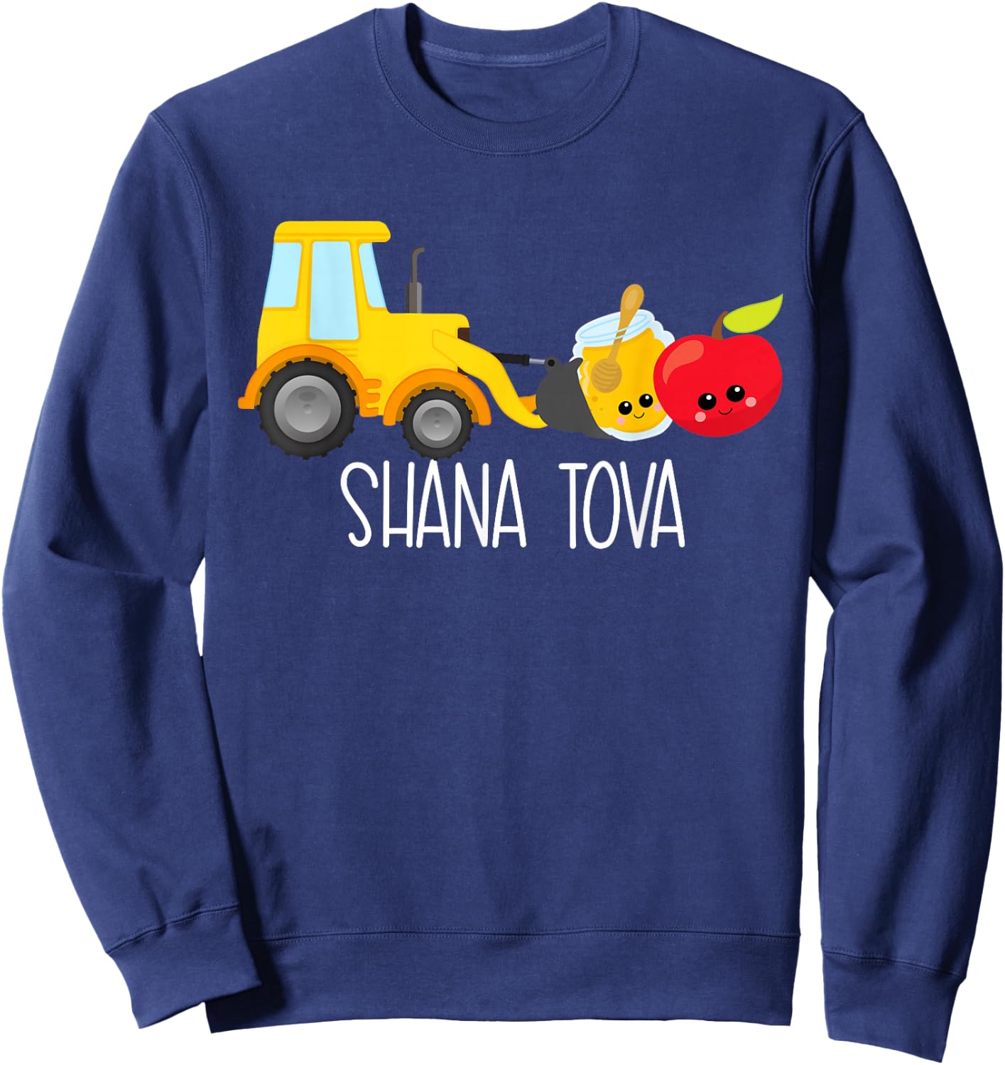 Shana Tova Trucks Loader Apple & Honey Funny Rosh Hashanah Sweatshirt - Sweatshirt | Navy