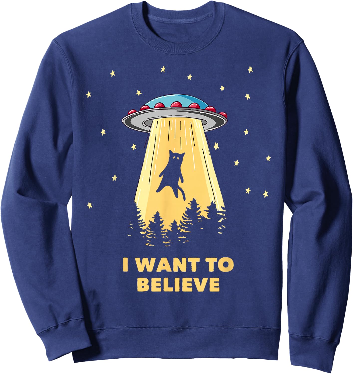 Area 51 UFO Hunter Alien Abduction I Want To Believe Sweatshirt - Sweatshirt | Navy