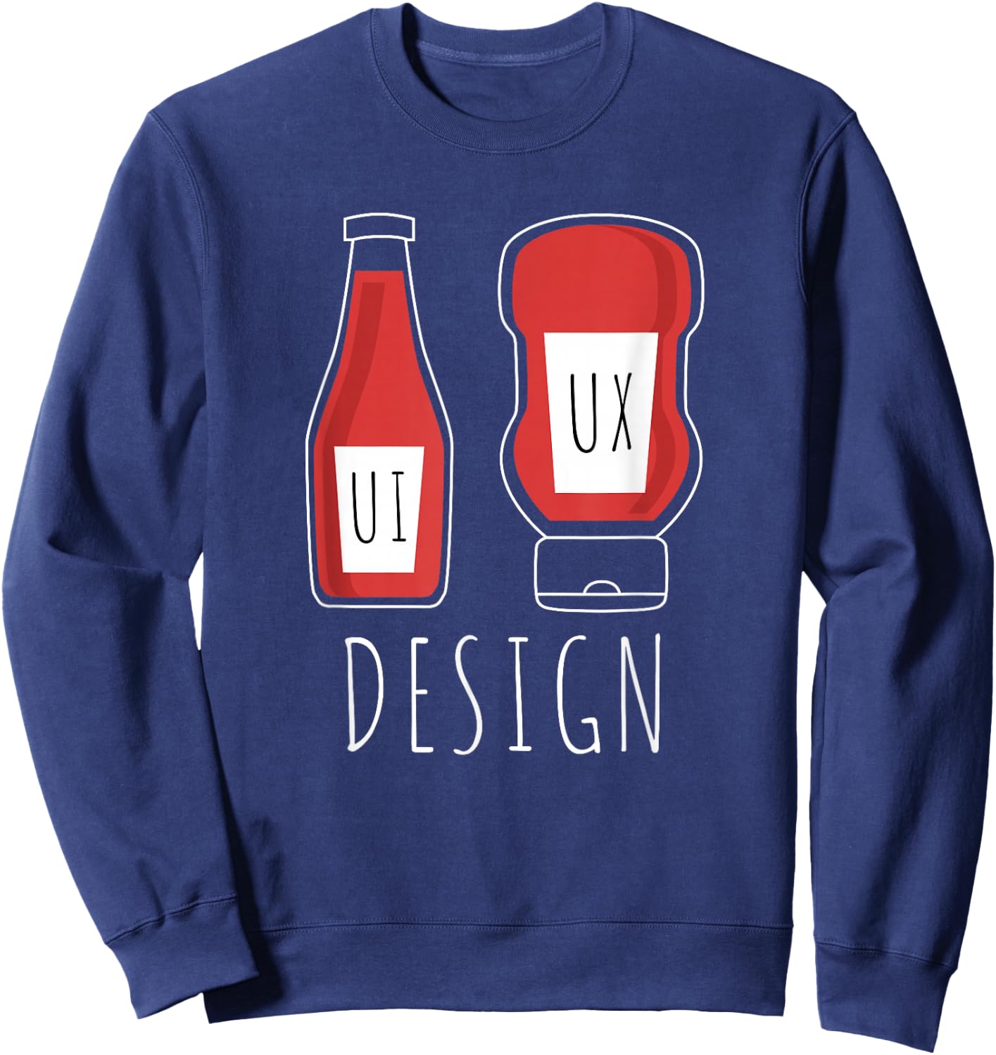 User Experience Graphic Designer UX UI Design Sweatshirt - Sweatshirt | Navy