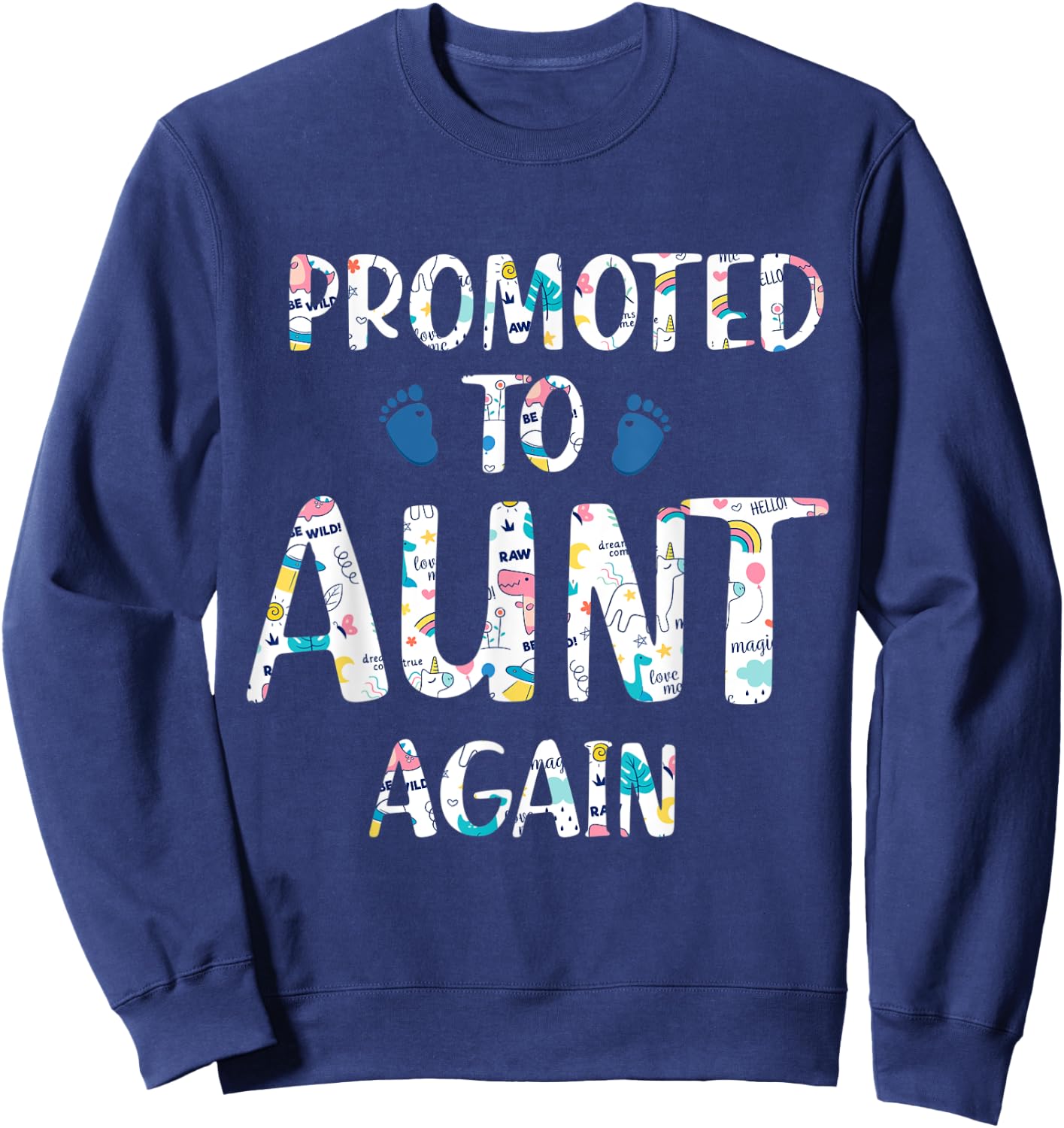 Funny Surprise Pregnancy Promoted to Auntie Again Sweatshirt - Sweatshirt | Navy