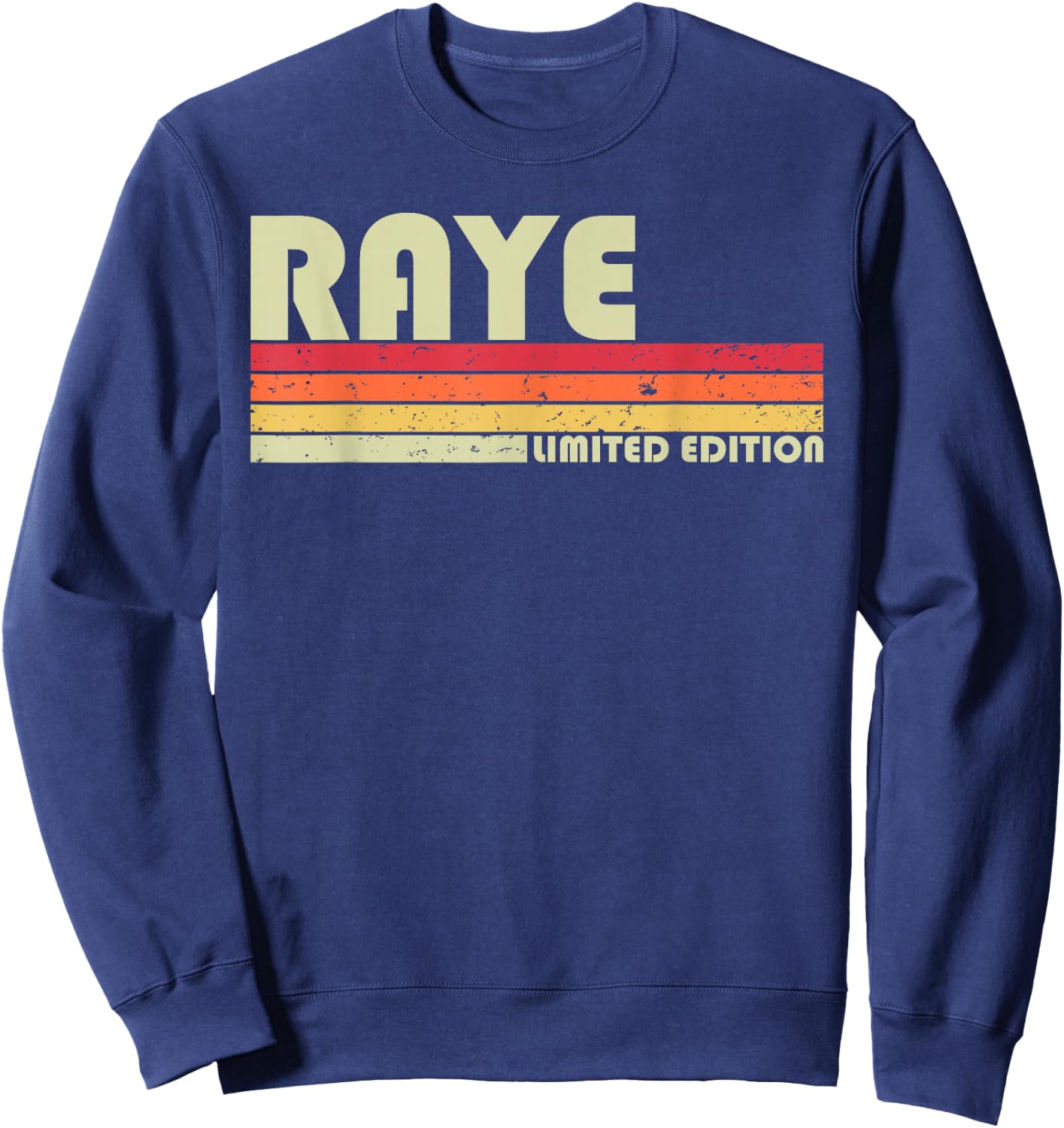 RAYE Name Personalized Retro Vintage 80s 90s Birthday Sweatshirt - Sweatshirt | Navy
