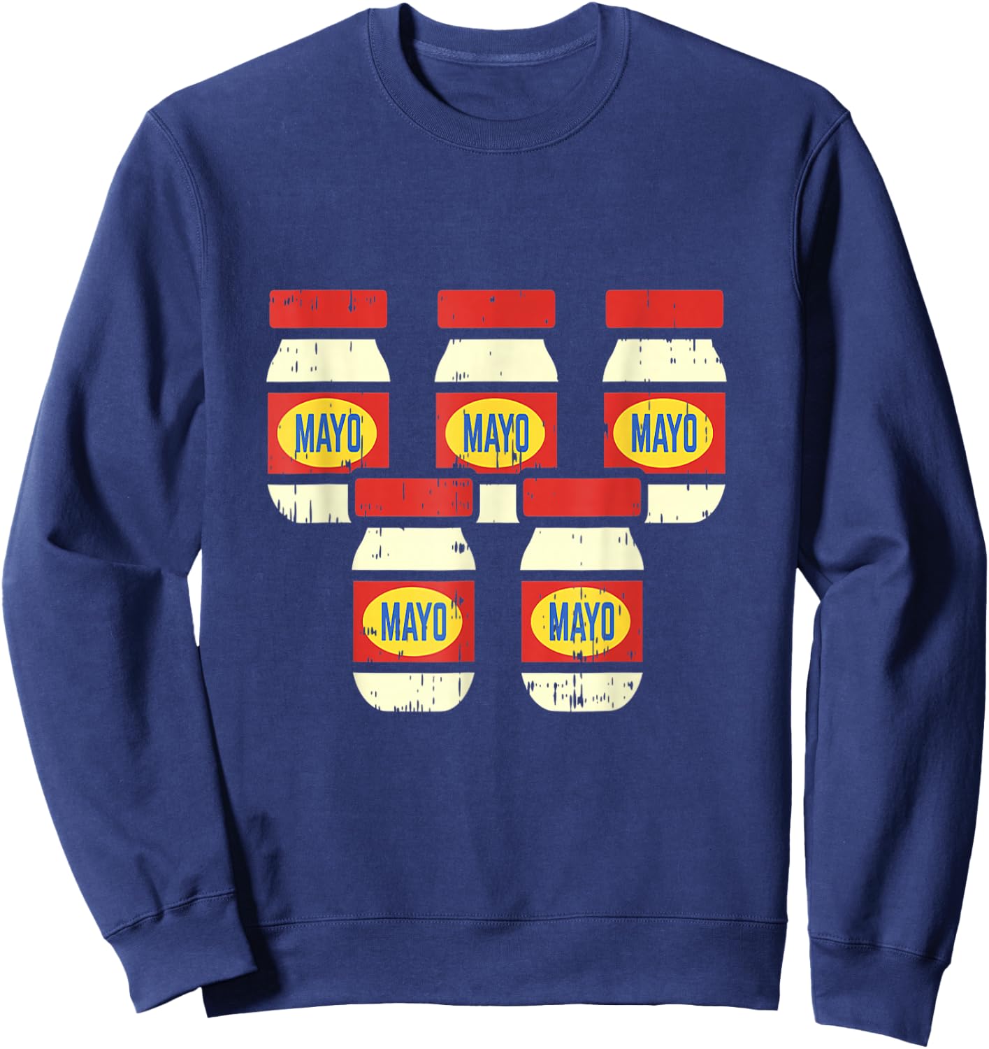 Funny Cinco De Mayo Mayonnaise Shirt Foodie Mexican Fiesta Sweatshirt - Sweatshirt | Navy