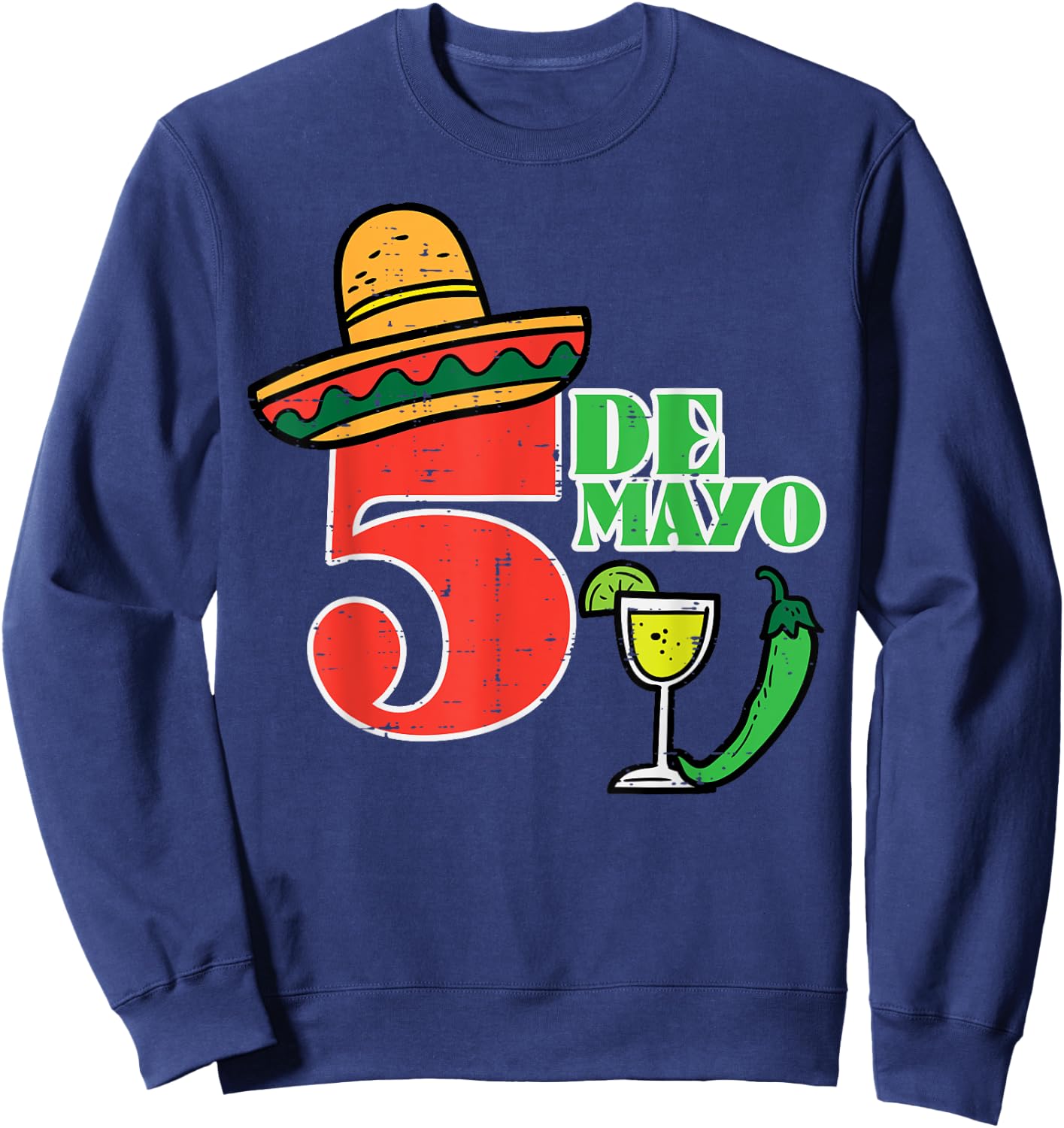 Cinco De Mayo 5 Cinco De Mayo Mexican Fiesta Party Men Women Sweatshirt - Sweatshirt | Navy