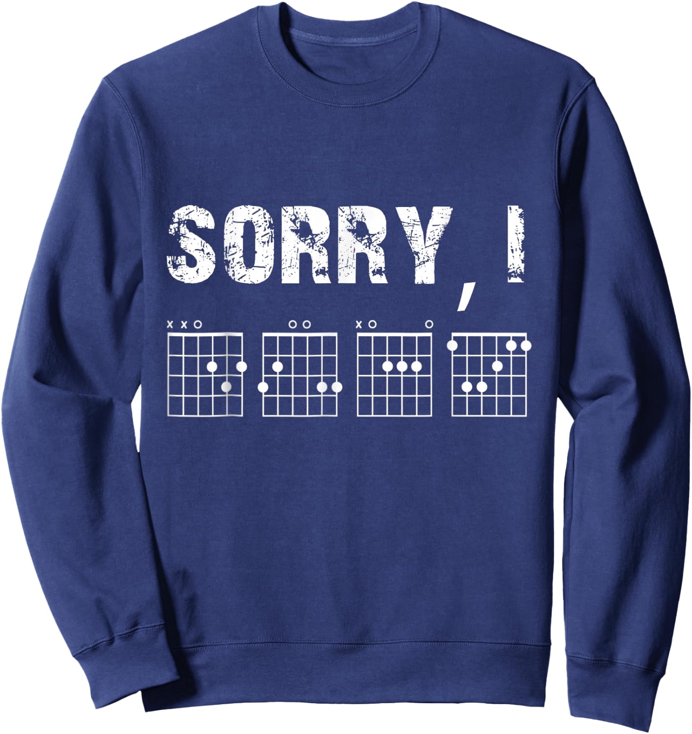Sorry I-DGAF Funny Hidden Message Guitar Chords for Lover Sweatshirt - Sweatshirt | Navy
