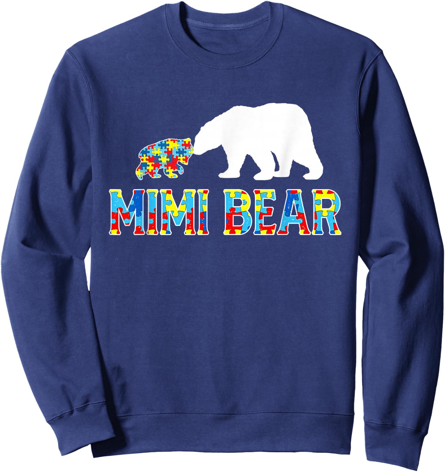 Autism Awareness Mimi Bear Puzzle Support Autistic Adults Sweatshirt - Sweatshirt | Navy