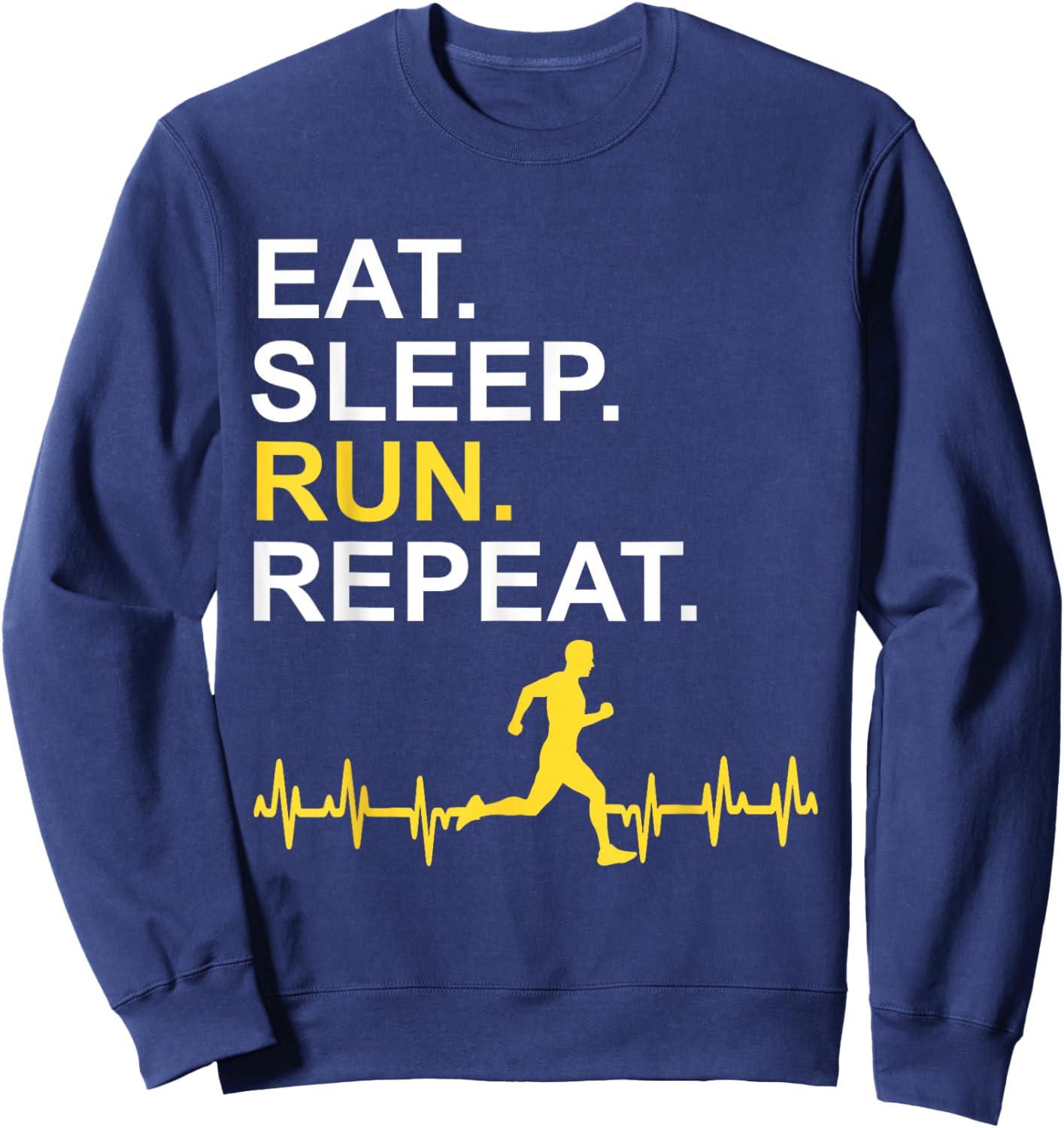 Eat Sleep Run Repeat Sweatshirt - Sweatshirt | Navy