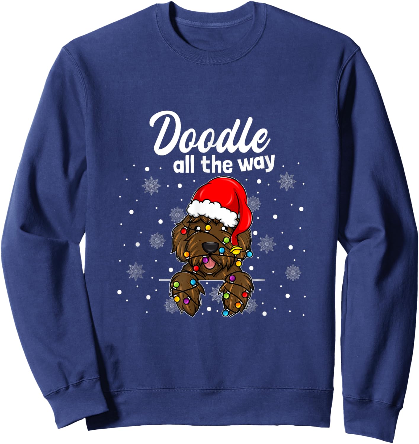 Doodle All The Way Labradoodle Santa Claus Hat Christmas Sweatshirt - Sweatshirt | Navy