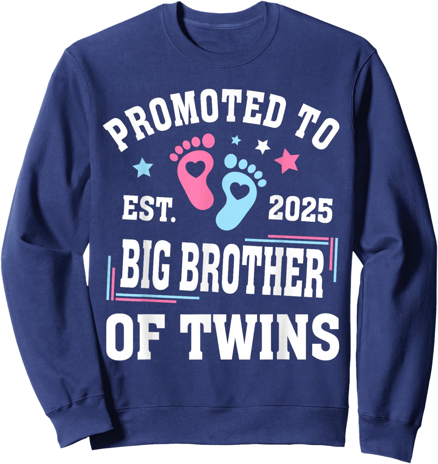 Promoted to Big Brother of Twins Est 2025 Gender Reveal Sweatshirt - Sweatshirt | Navy