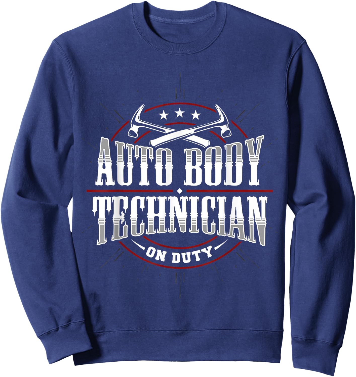 Auto Body Technician On Duty Painter Repair Funny Apparel Sweatshirt - Sweatshirt | Navy
