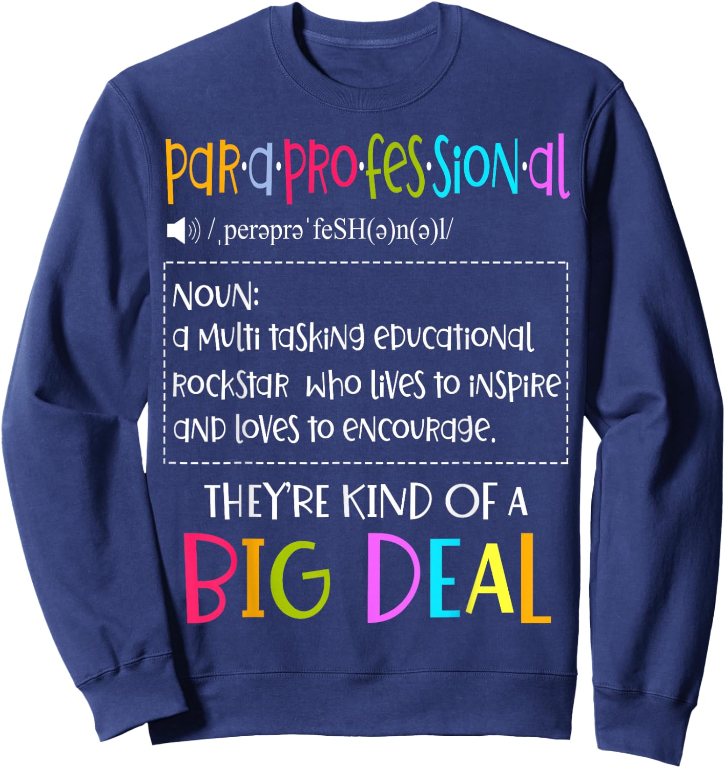 Para Professional Elementary School Lesson Teachers Sweatshirt - Sweatshirt | Navy