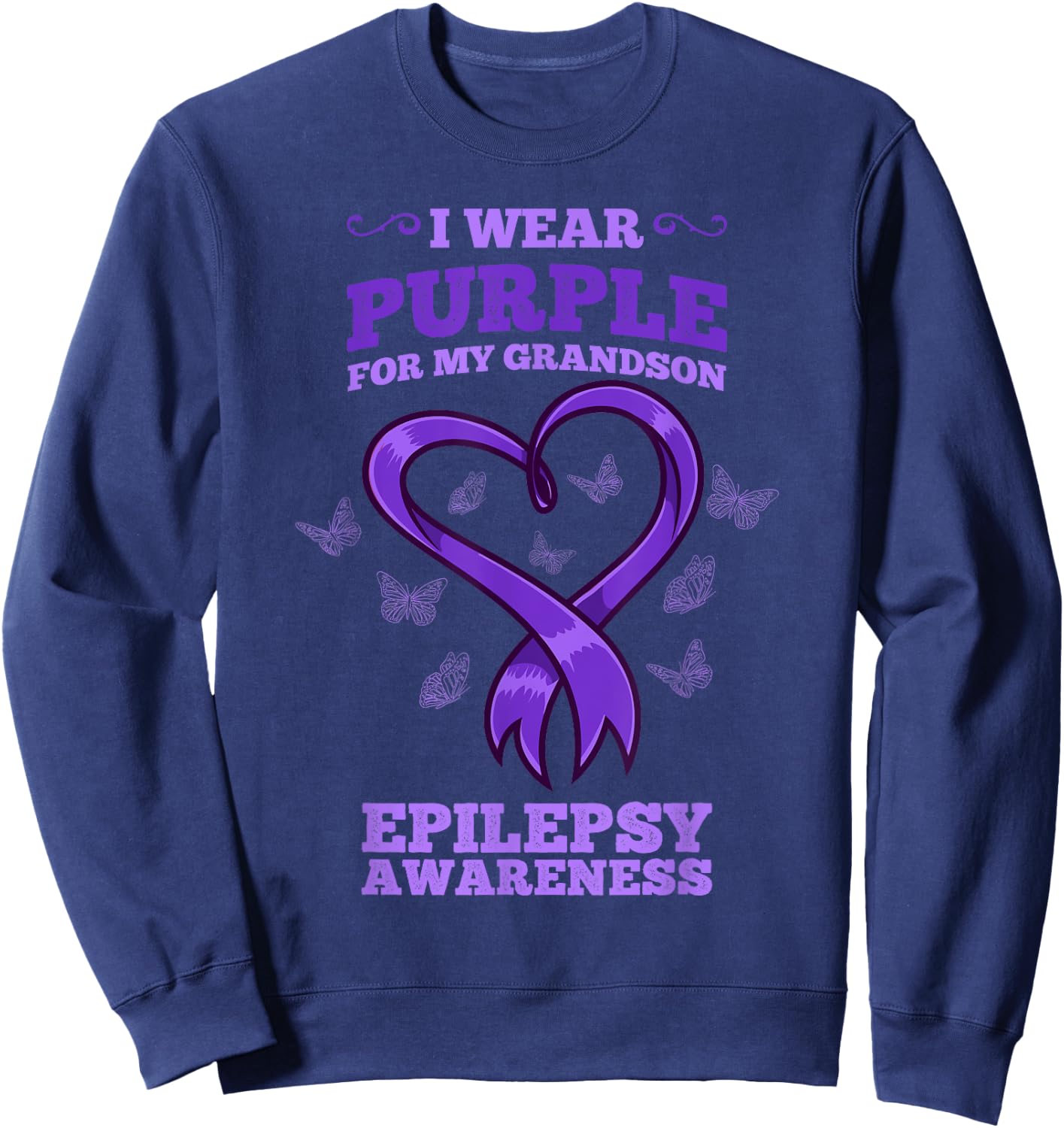 I Wear Purple For My Grandson Epilepsy Awareness Sweatshirt - Sweatshirt | Navy