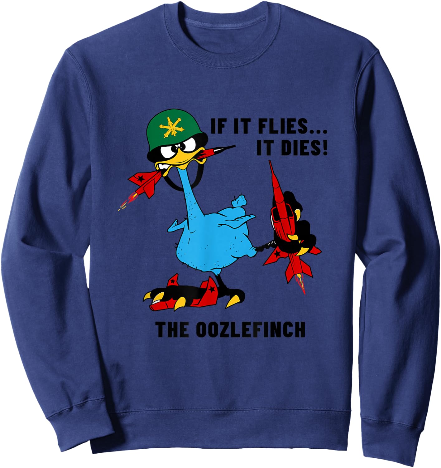 Air Defense Artillery Oozlefinch ADA Army Fort Sill Veteran Sweatshirt - Sweatshirt | Navy