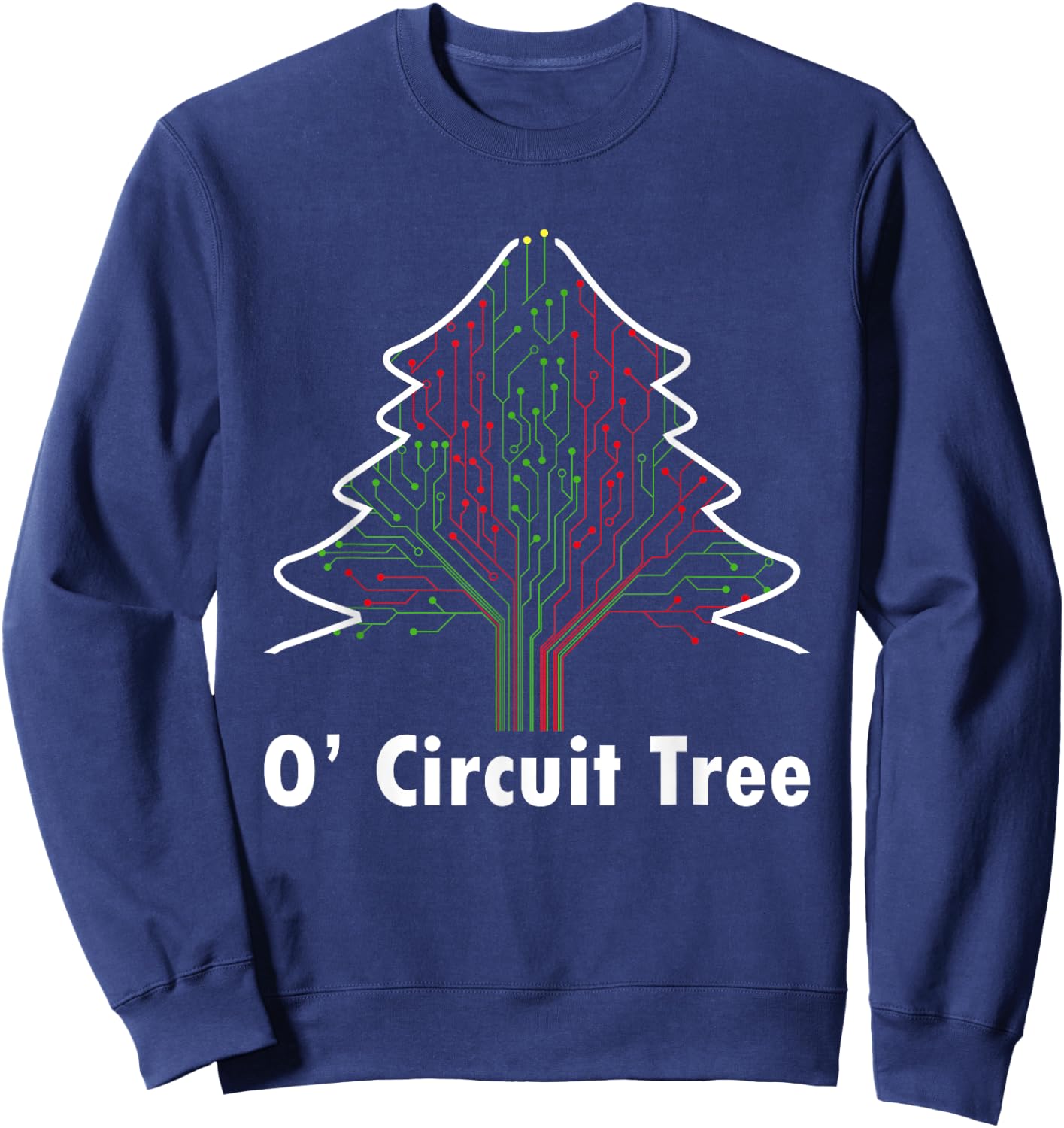 O' Circuit Tree Funny Engineering Expert Christmas Party Sweatshirt - Sweatshirt | Navy