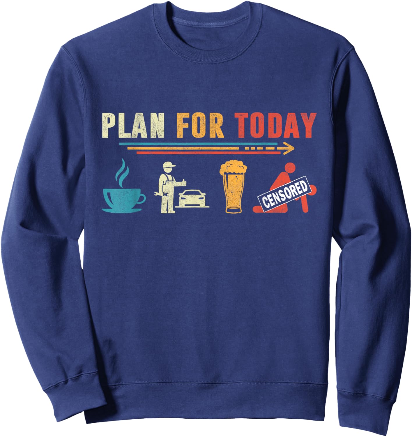Mechanic Plan For Today Men Vintage Sweatshirt - Sweatshirt | Navy