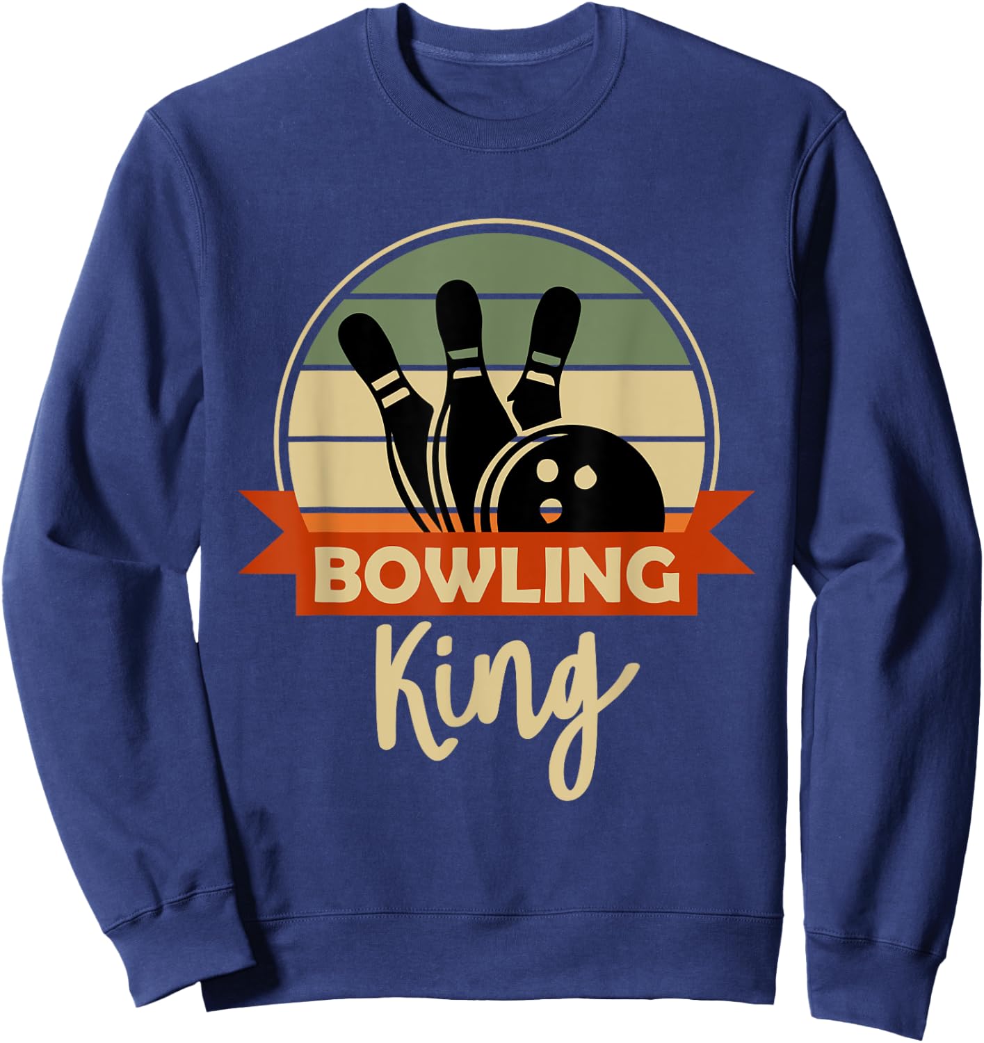 Bowling King Funny Bowling Ball Motif Bowler Sweatshirt - Sweatshirt | Navy