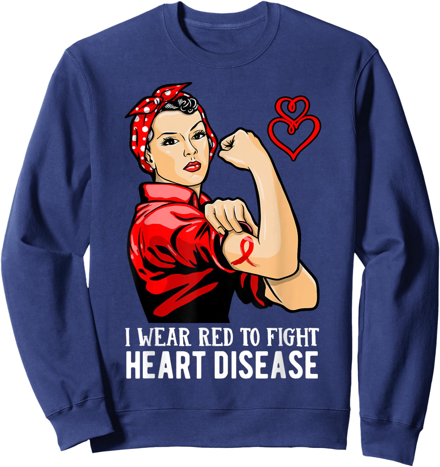 Warrior I Wear Red to Fight Heart Disease Awareness Sweatshirt - Sweatshirt | Navy