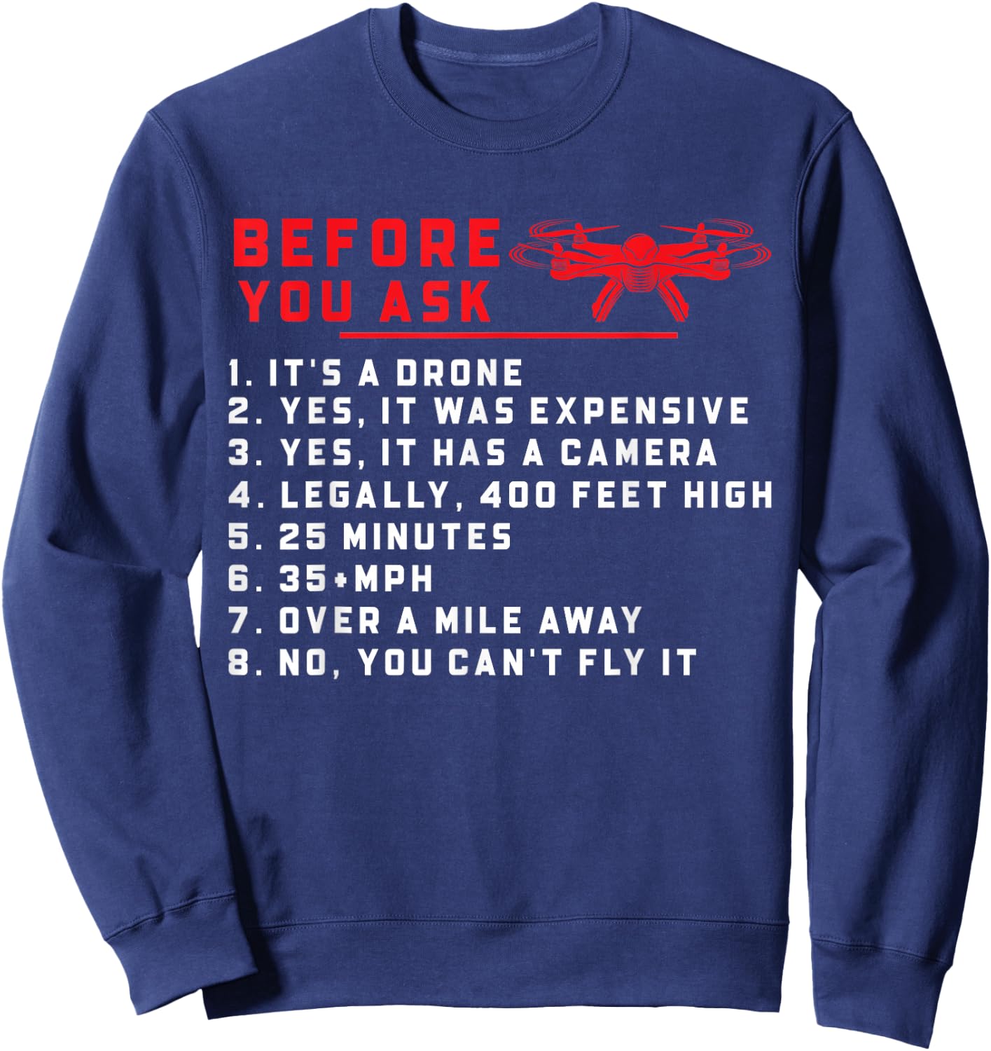 Funny Drone Quadcopter UAV Pilots Sweatshirt - Sweatshirt | Navy