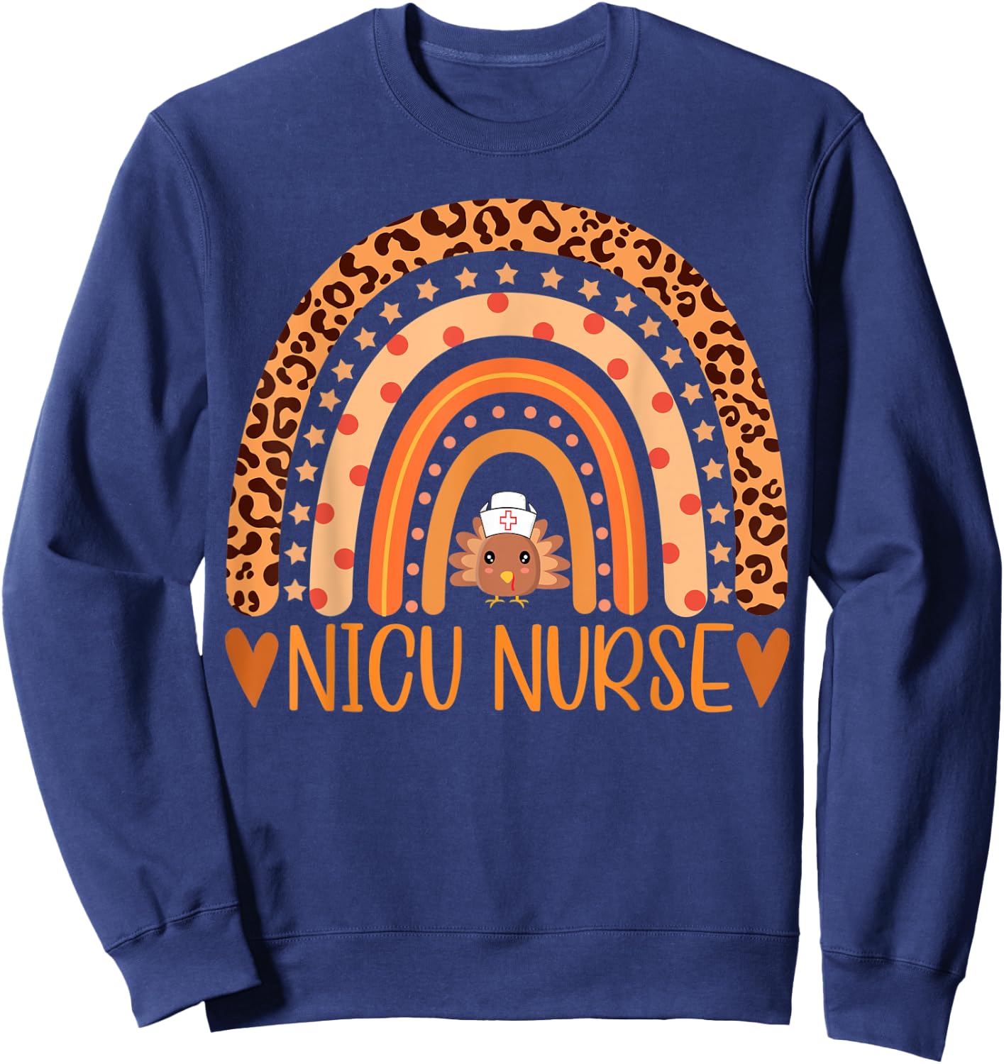 Turkey Nurse Leopard Thanksgiving NICU Nurse Rainbow Women Sweatshirt - Sweatshirt | Navy