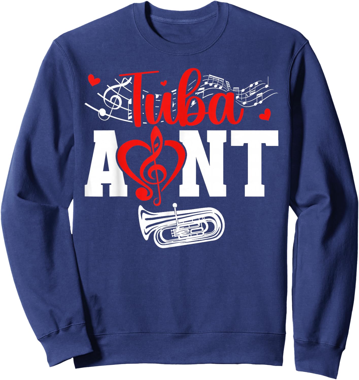Tuba Aunt of A Tuba Player Auntie Heart Tubist Aunt Sweatshirt - Sweatshirt | Navy